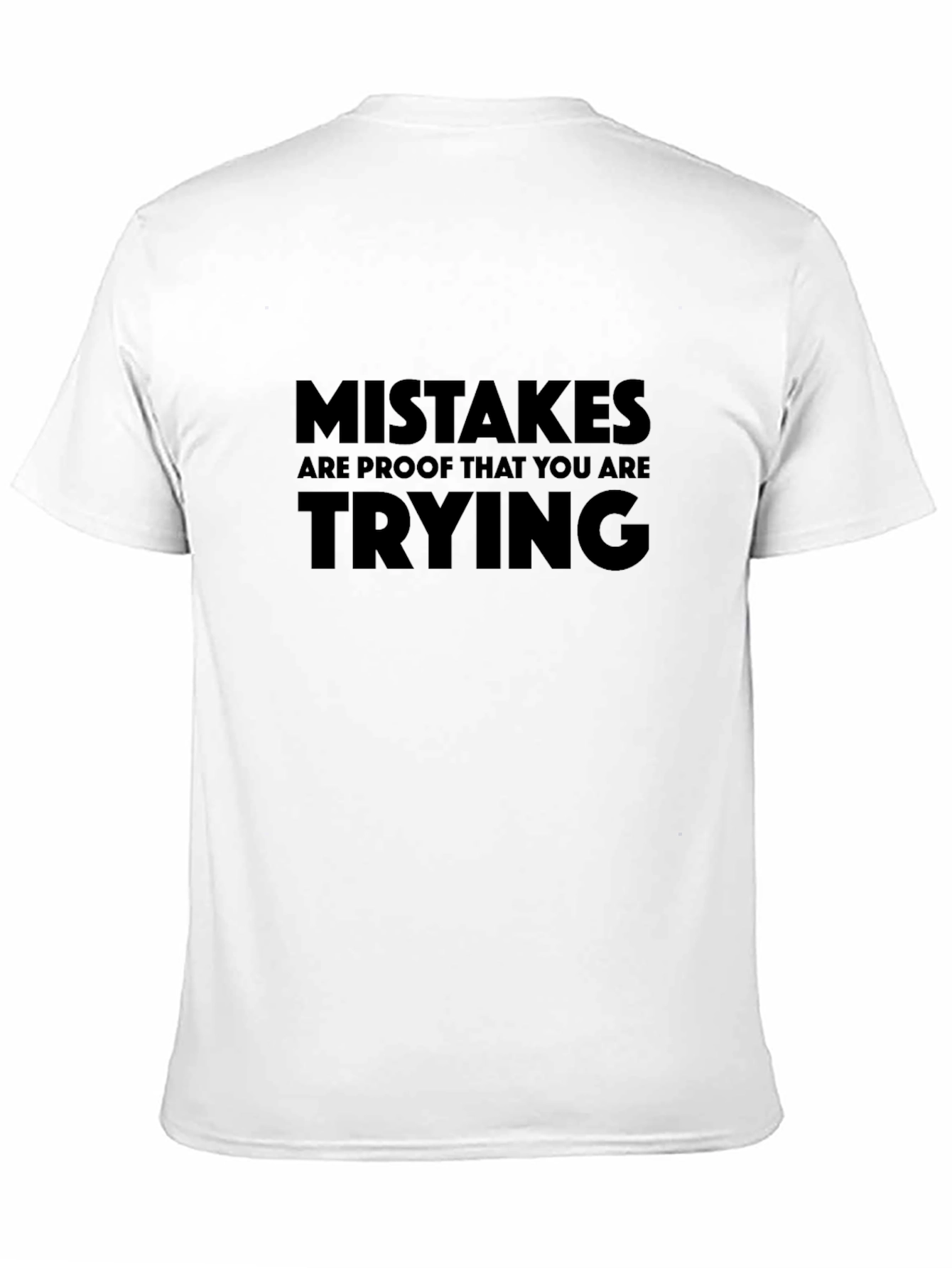 Black Mistakes are Proof T-Shirt view 11
