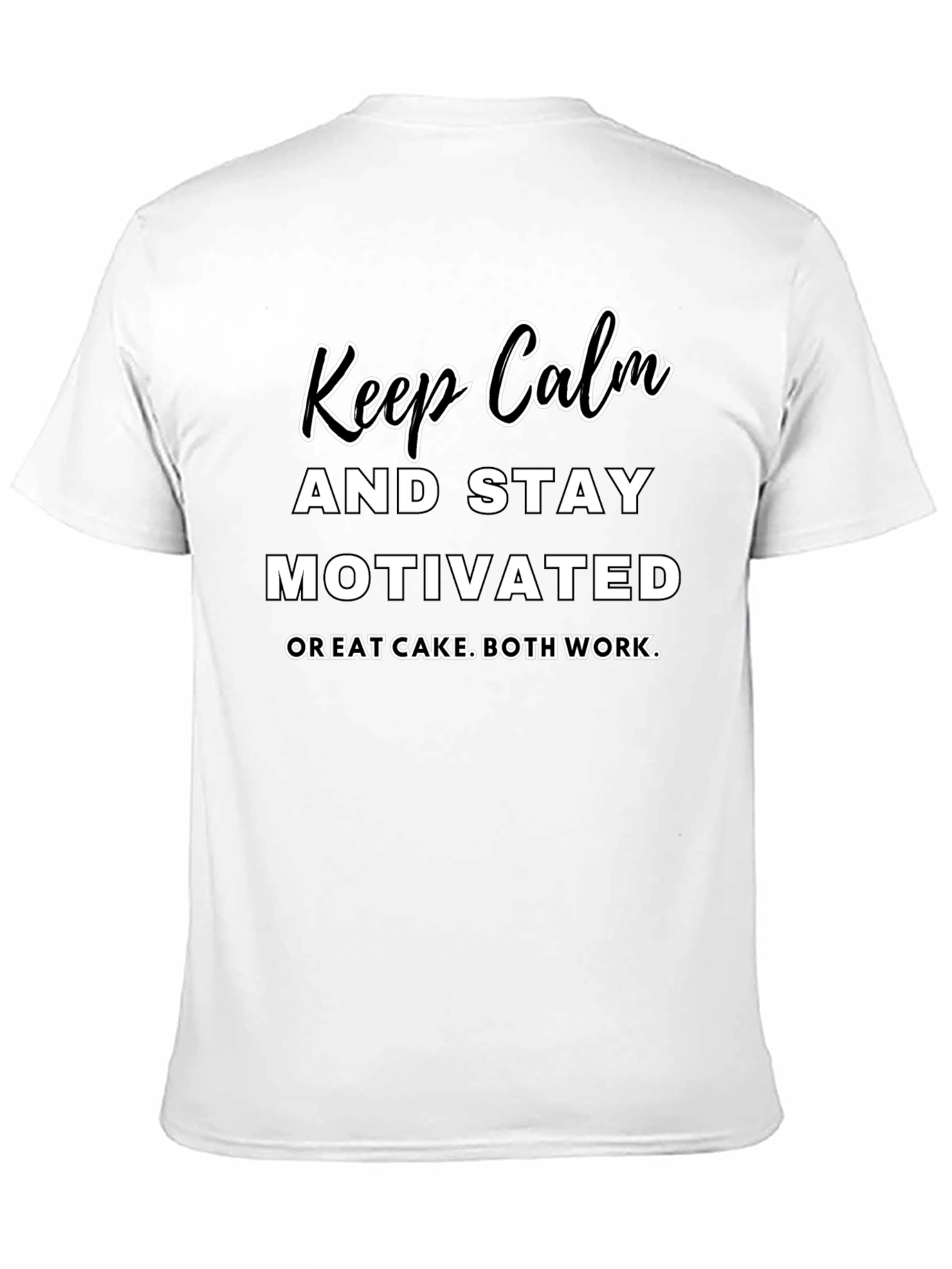Black Keep Calm & Stay Motivated T-Shirt view 11