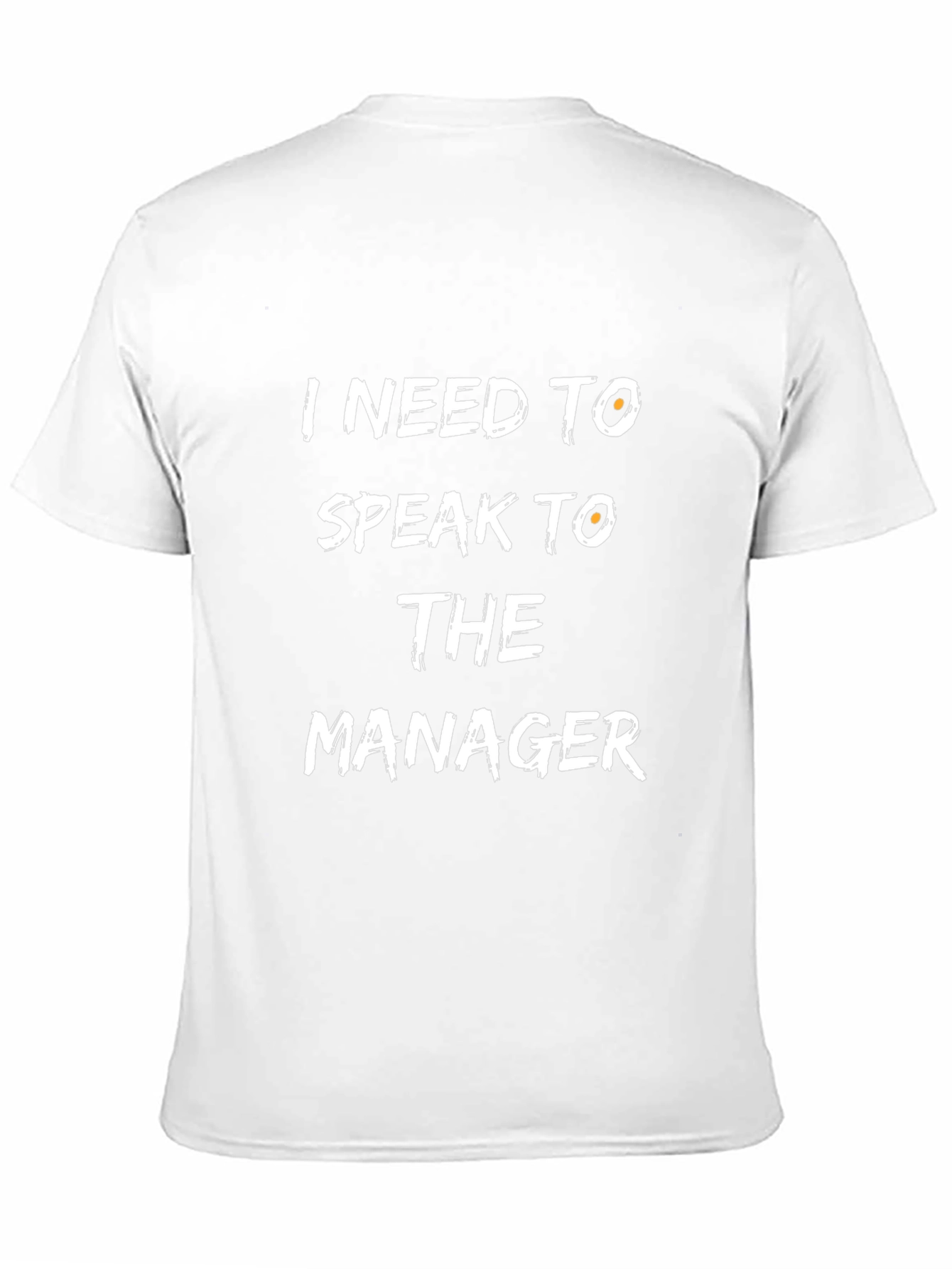 Black I Need To Speak To The Manager Black T-Shirt view 11
