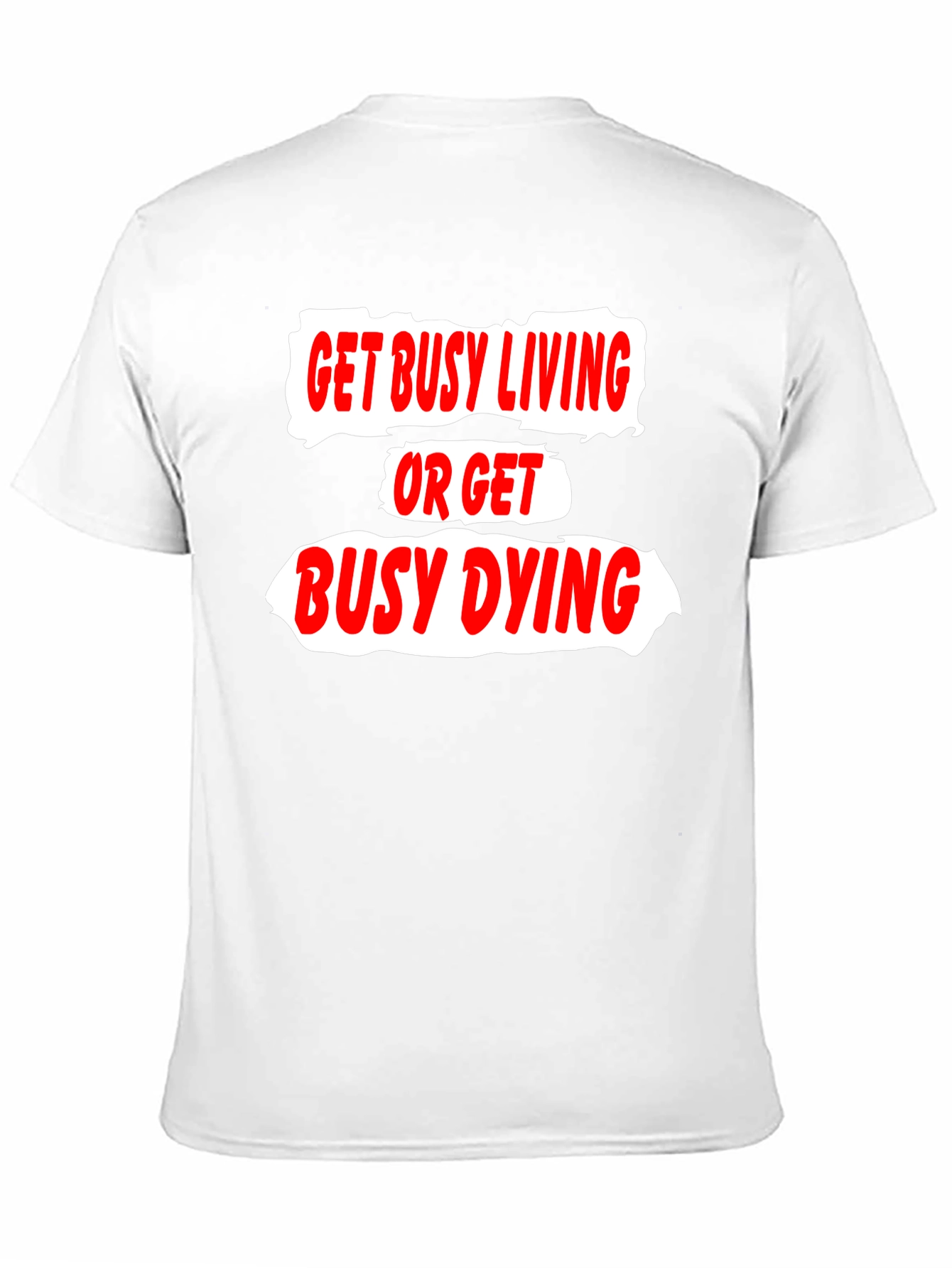 Black Get Busy Living T-Shirt view 11