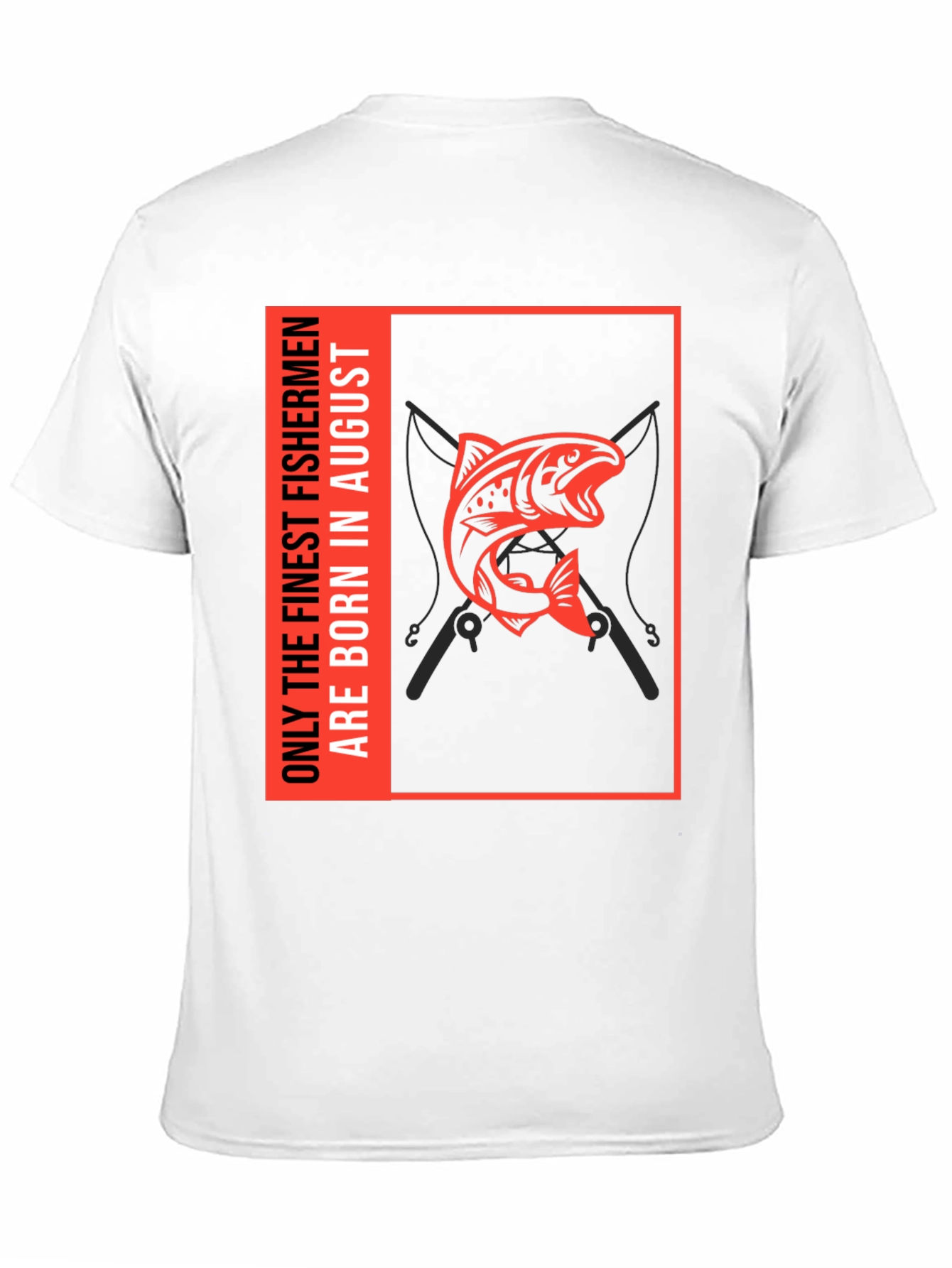 Black Finest Fishermen August Birthday T-Shirt view 11