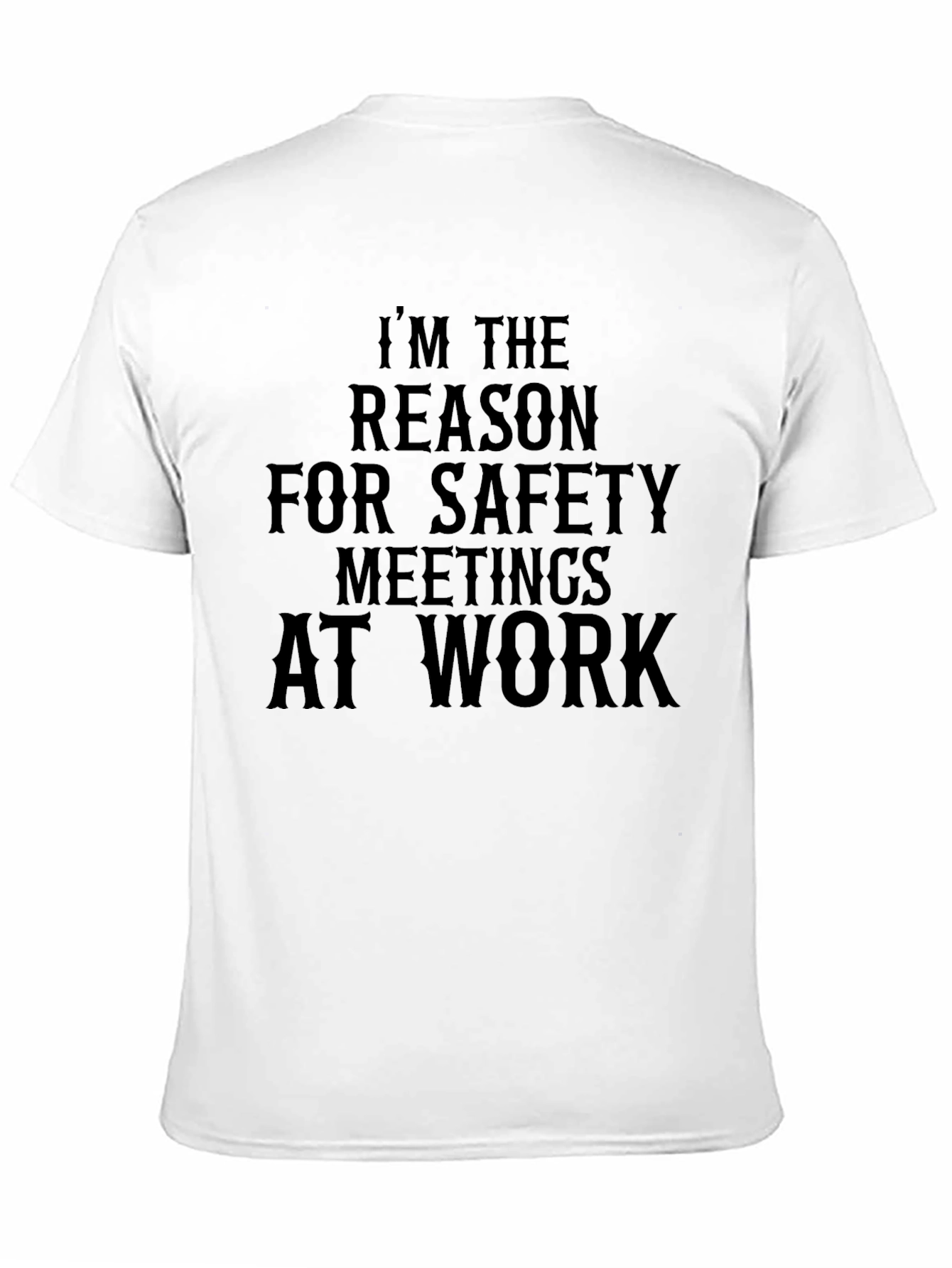 Black Safety Meeting T-Shirt - Humorous Work Tee view 11