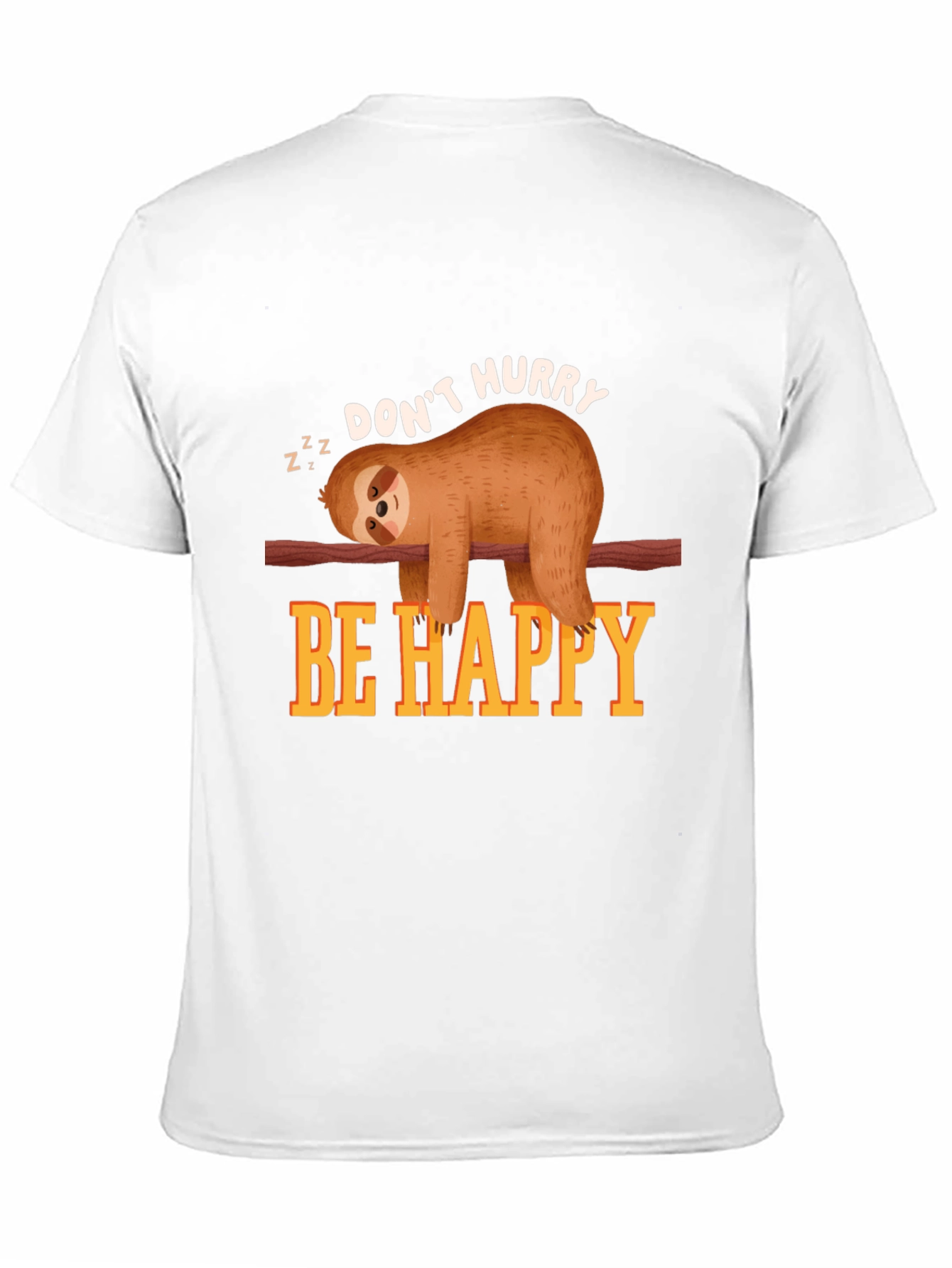 Black Don't Hurry Be Happy Sloth T-Shirt view 11