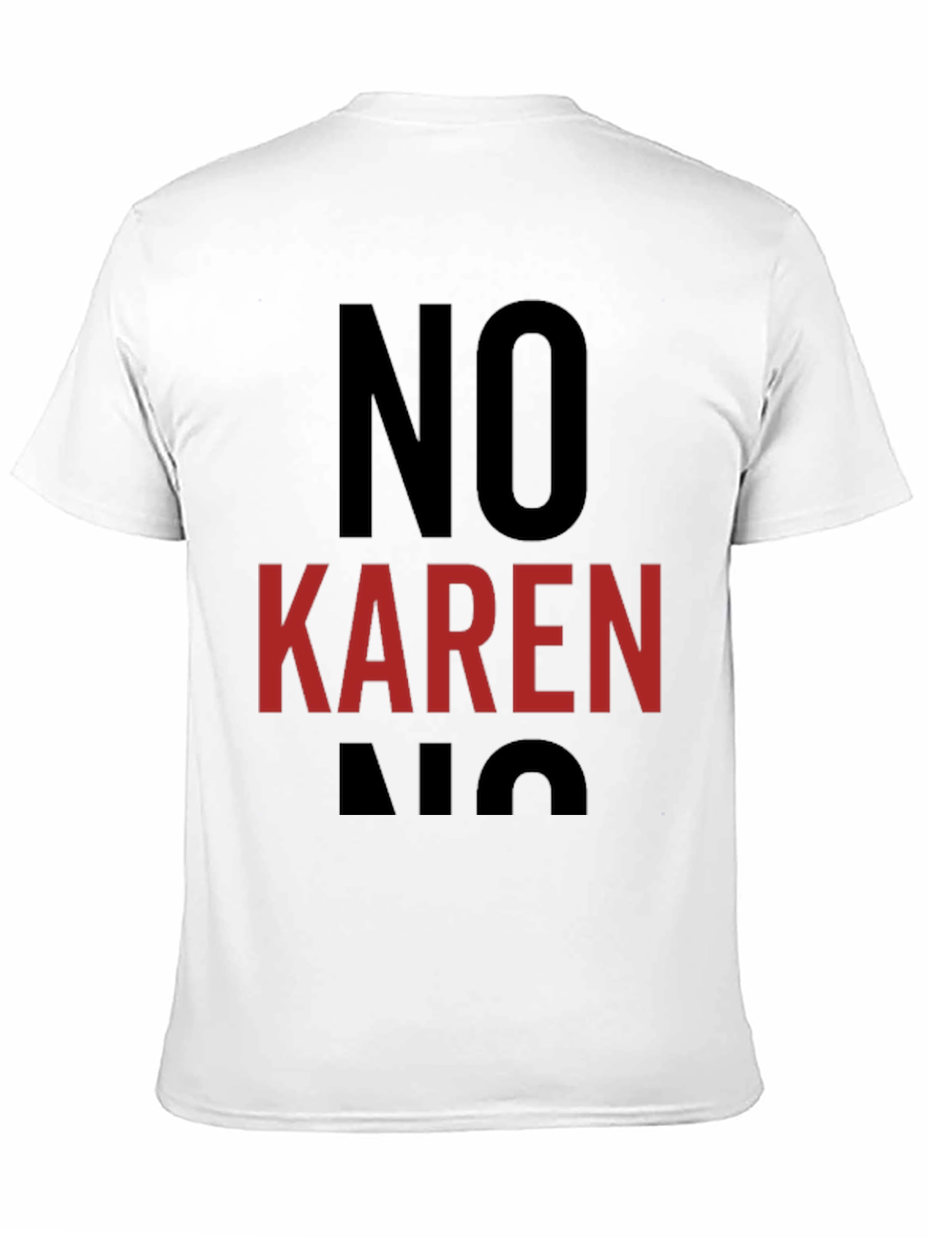 Black No Karen Graphic Tee - Unisex Black Cotton T-Shirt view 11