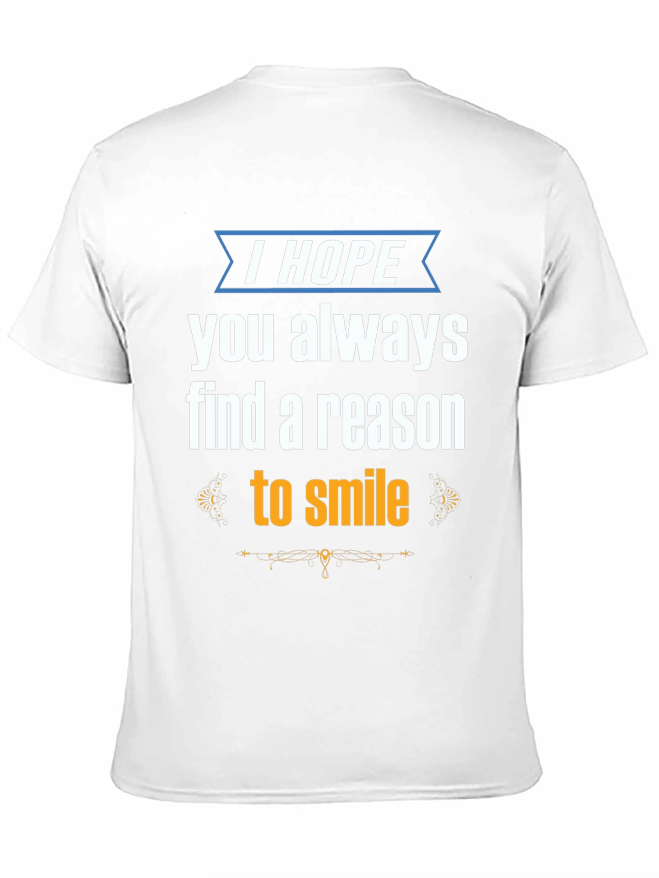 Black Inspirational Graphic Tee - "I Hope You Always Find a Reason to Smile" view 11