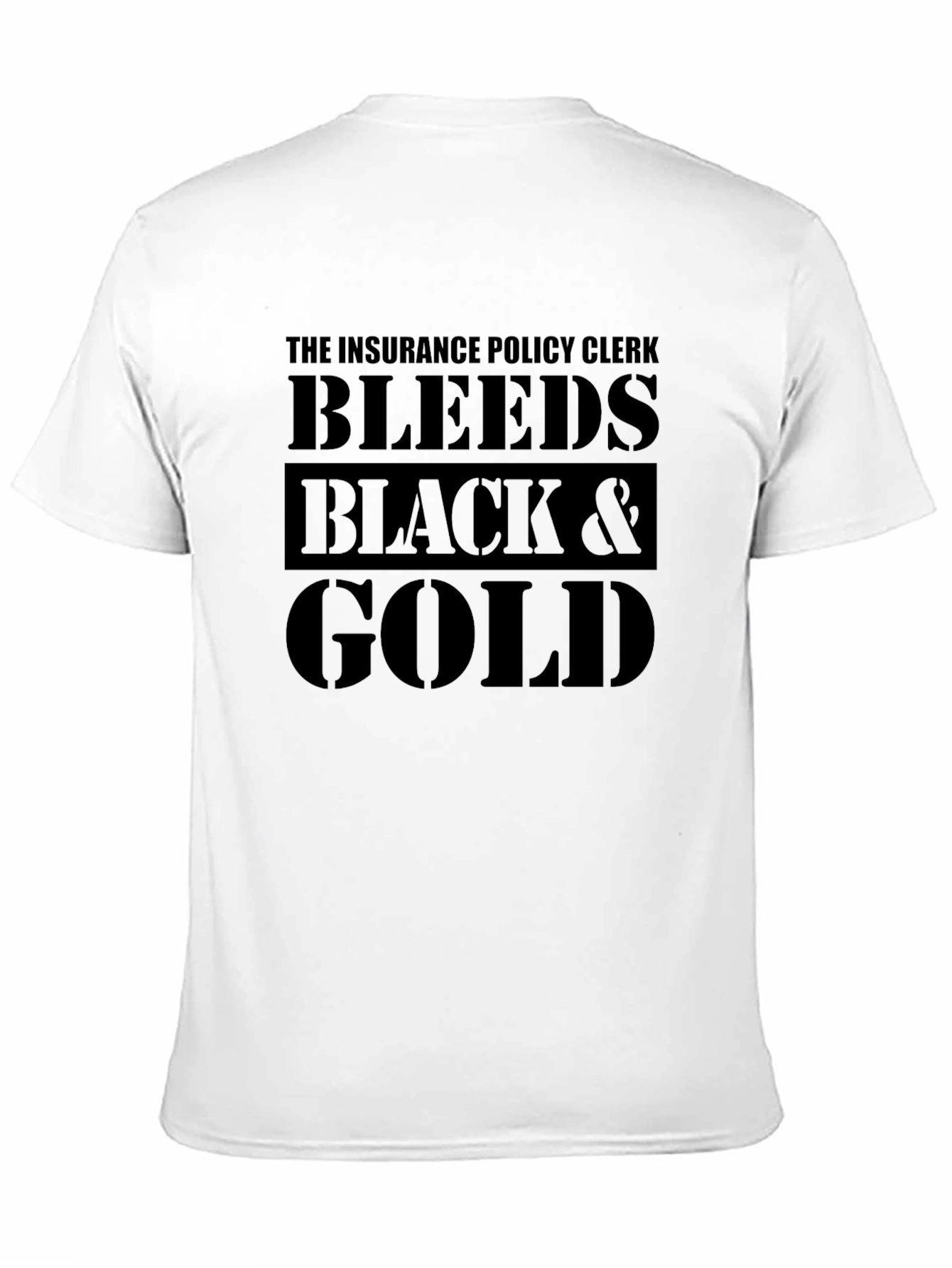 Black Insurance Policy Clerk Bleeds Black & Gold T-Shirt view 11