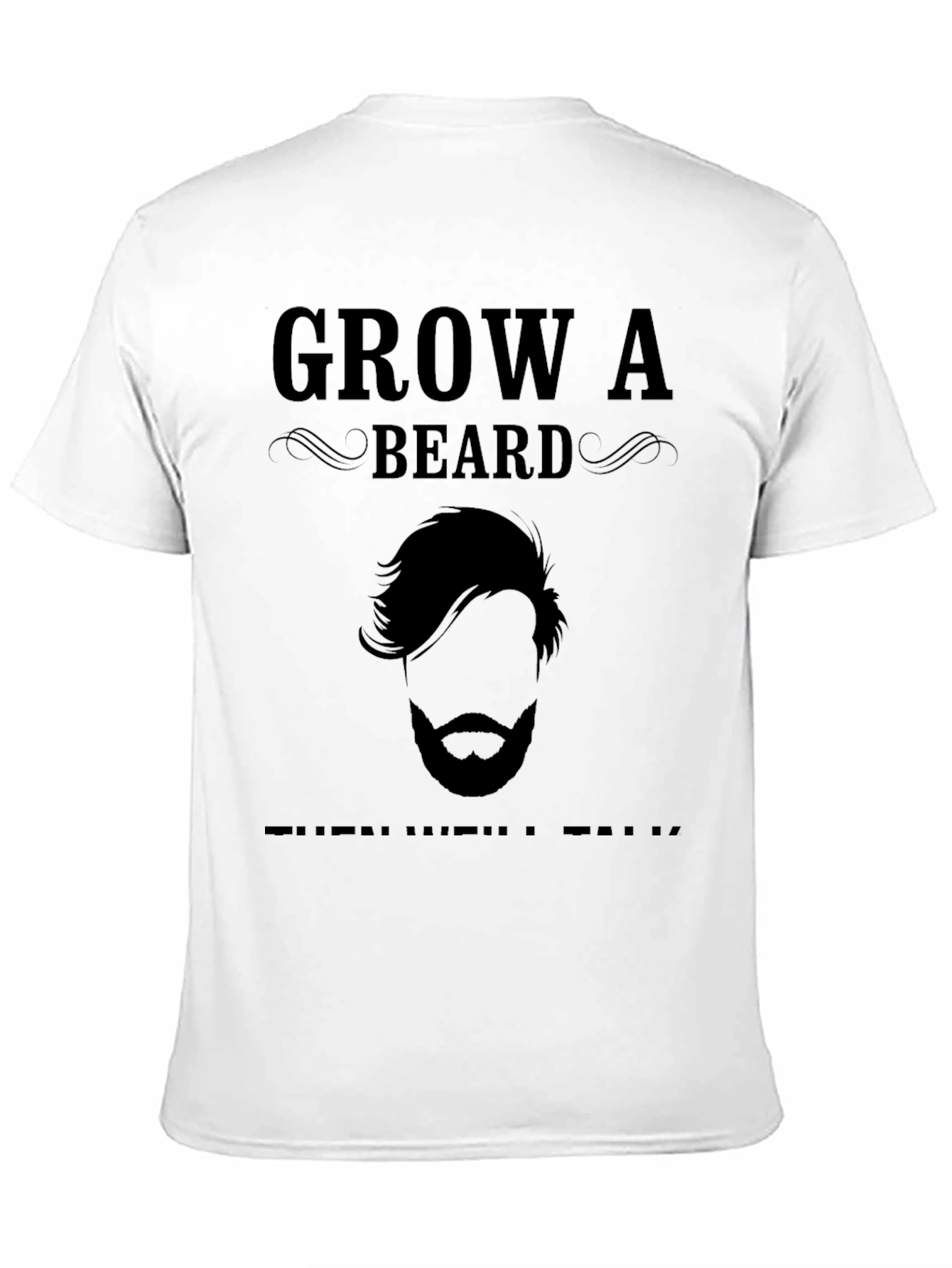 Black Grow a Beard T-Shirt - Funny Men's Tee view 11