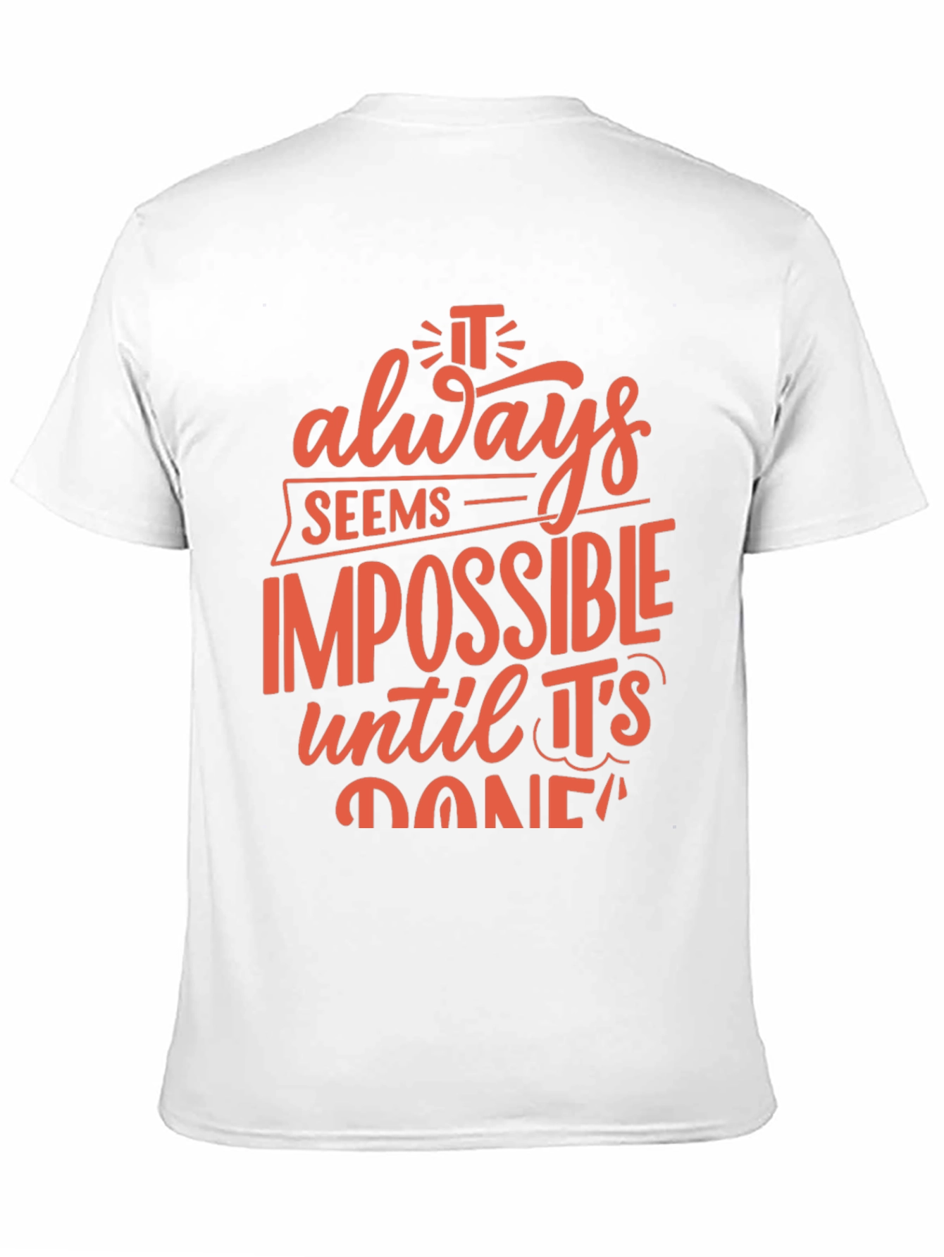 Black Inspirational Black T-Shirt: It Always Seems Impossible view 11