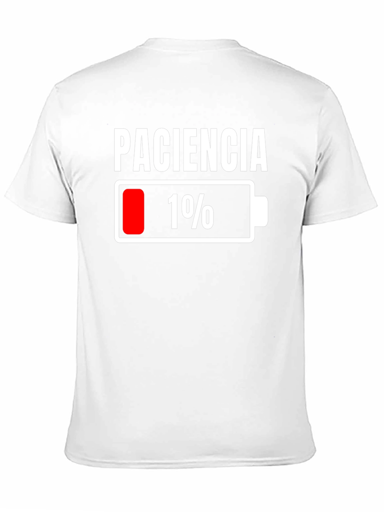 Black Paciencia 1% Low Battery Funny T-Shirt view 11