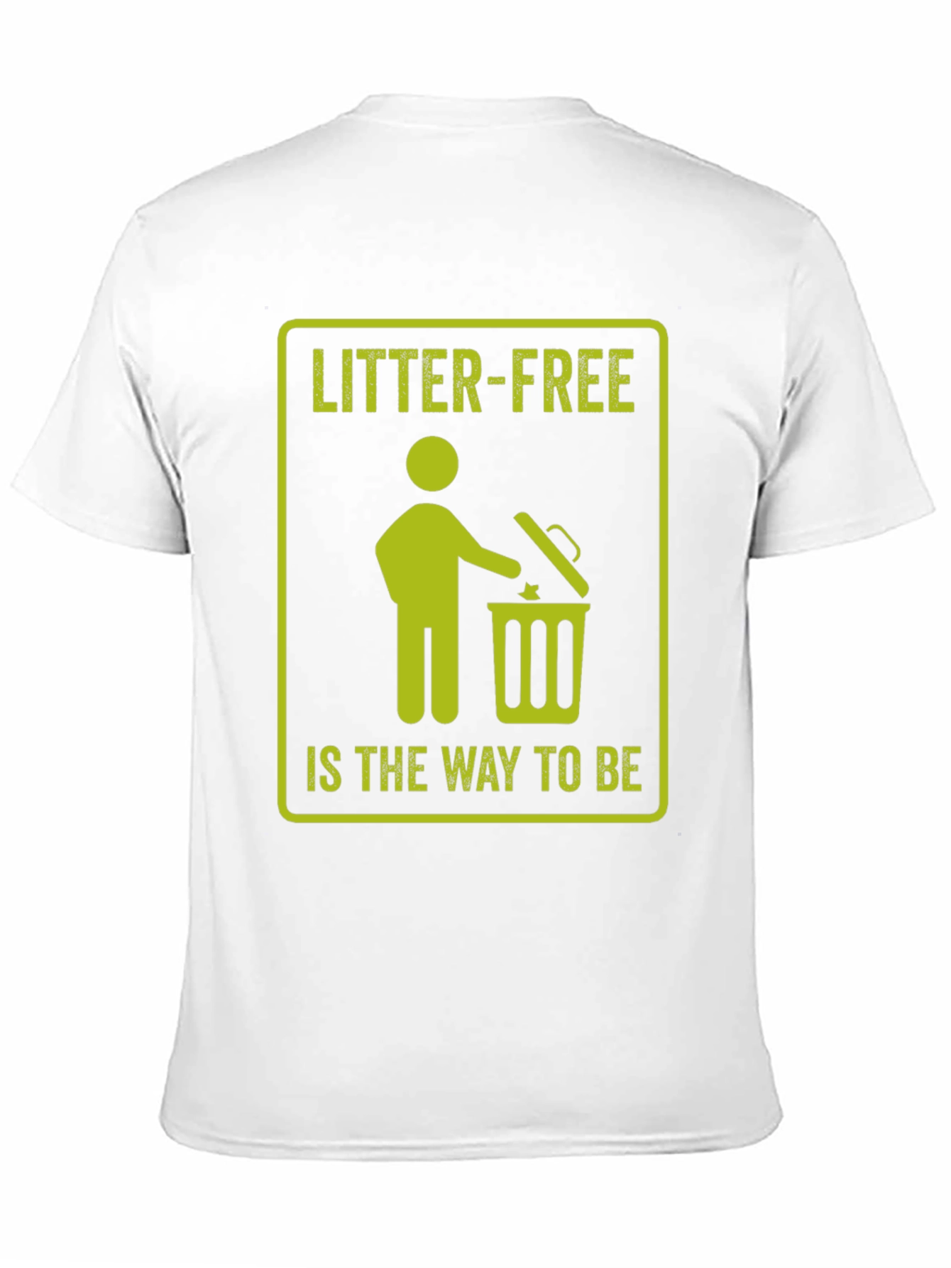 Black Litter-Free is the Way to Be Graphic Tee view 11
