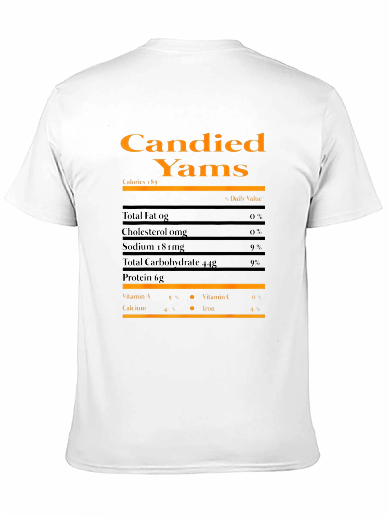 Candied Yams Nutrition Facts T-Shirt - 11