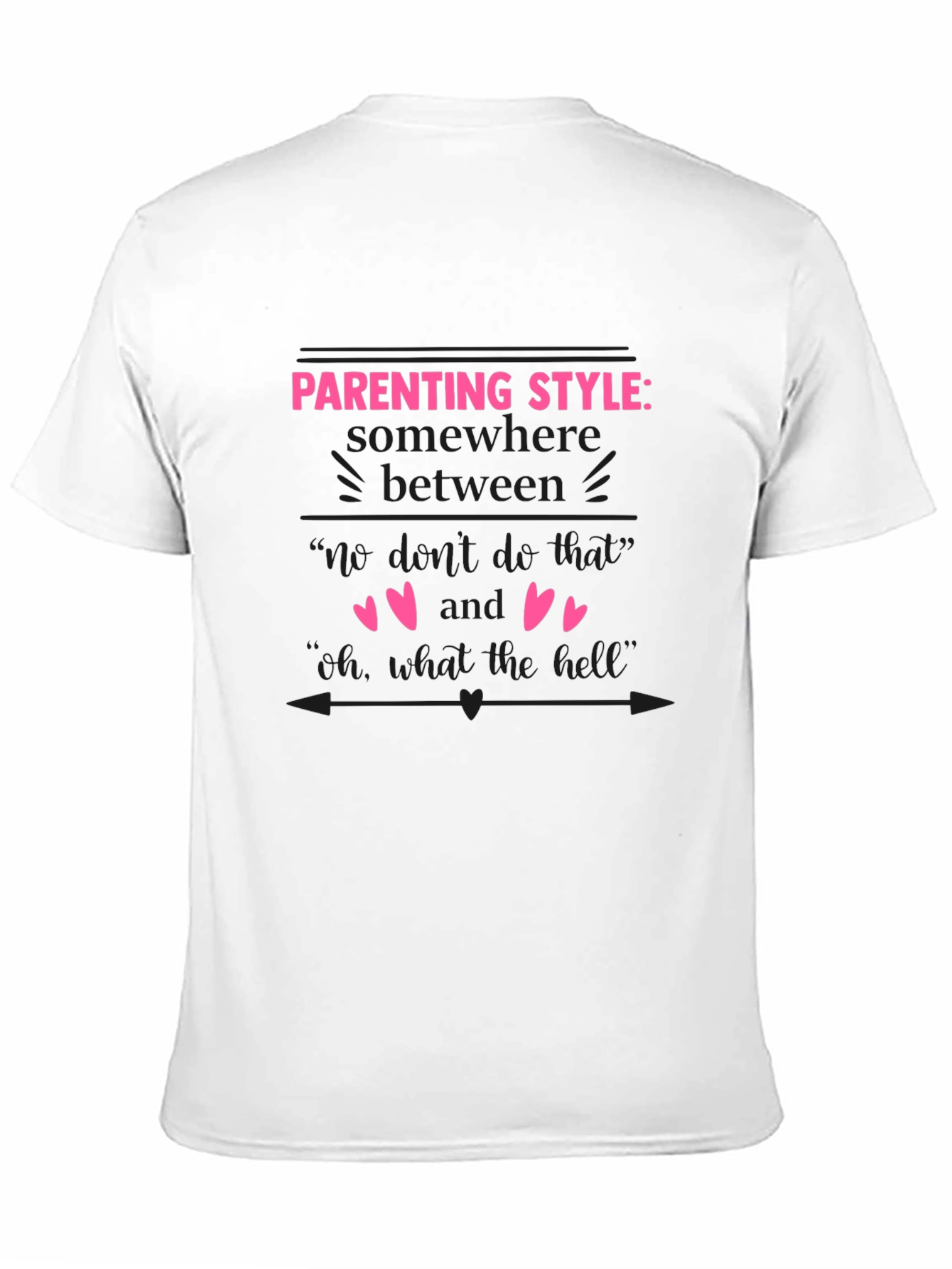 Black Funny Parenting Style Graphic T-Shirt view 11