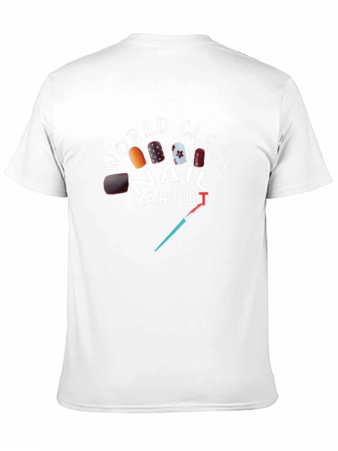 Black World Class Nail Artist T-Shirt view 11