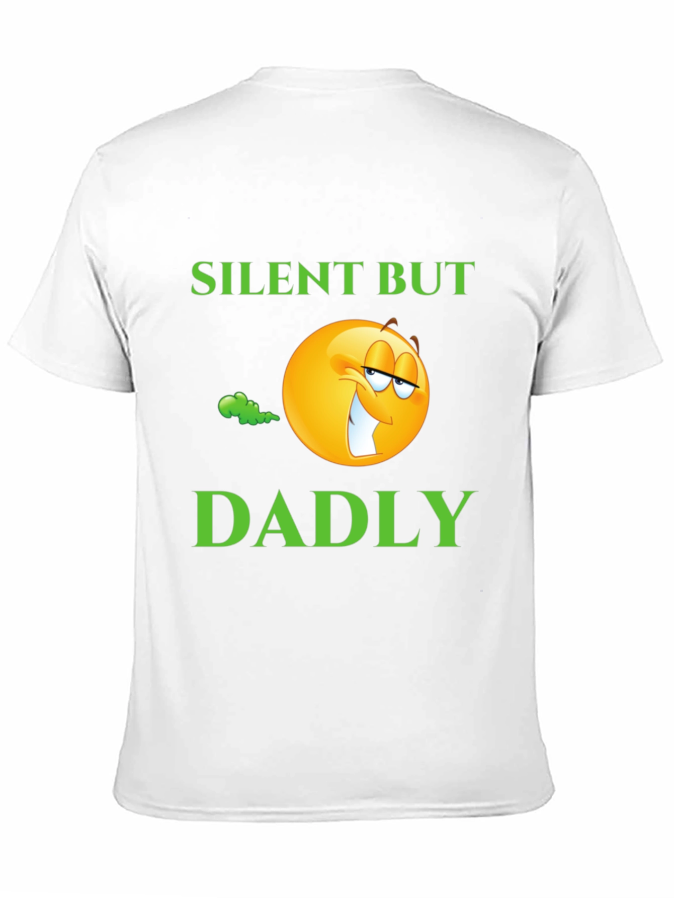 Silent But Dadly T-Shirt - Funny Dad Humor Tee - 11