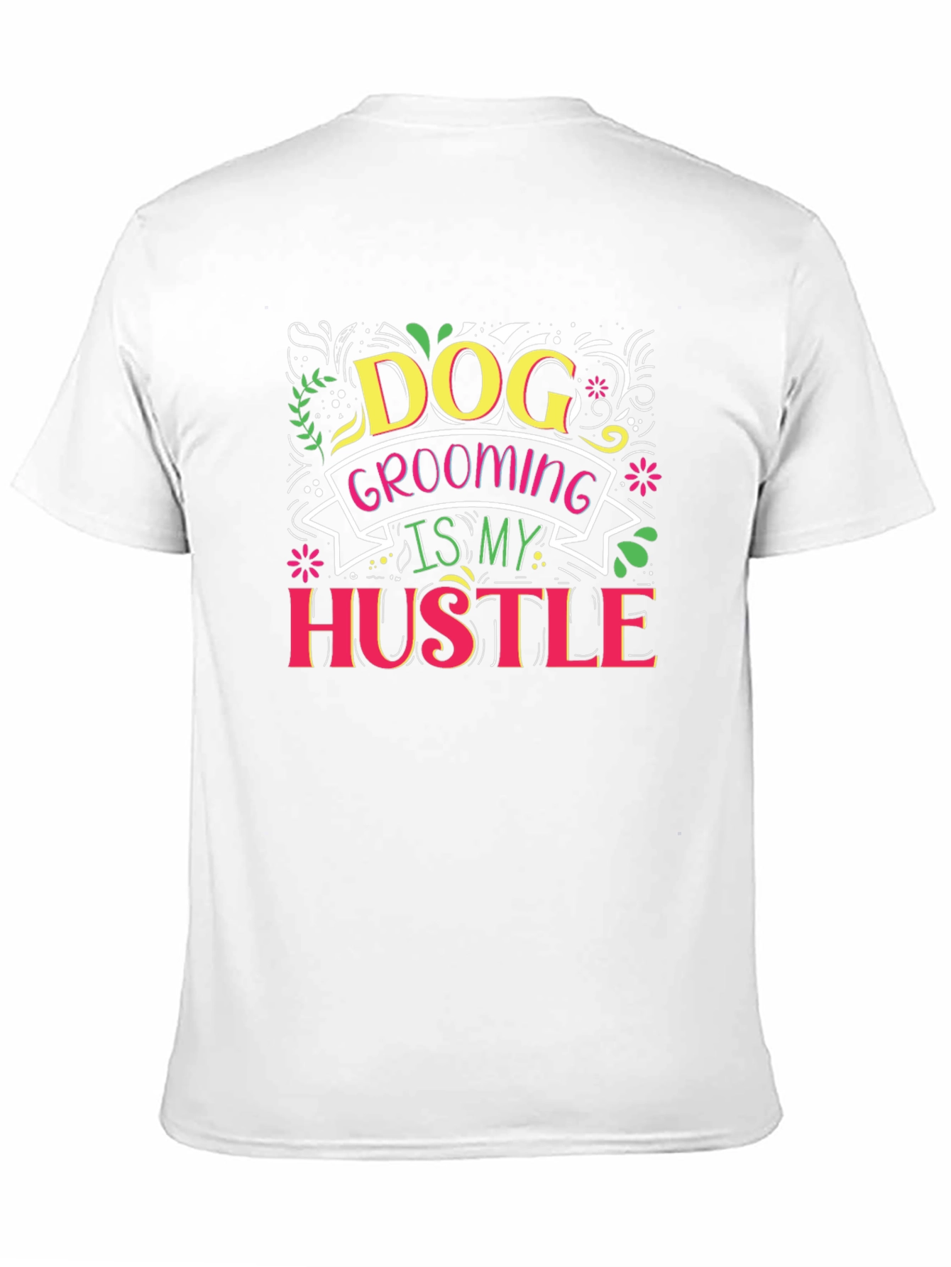 Black Dog Grooming Hustle T-Shirt view 11