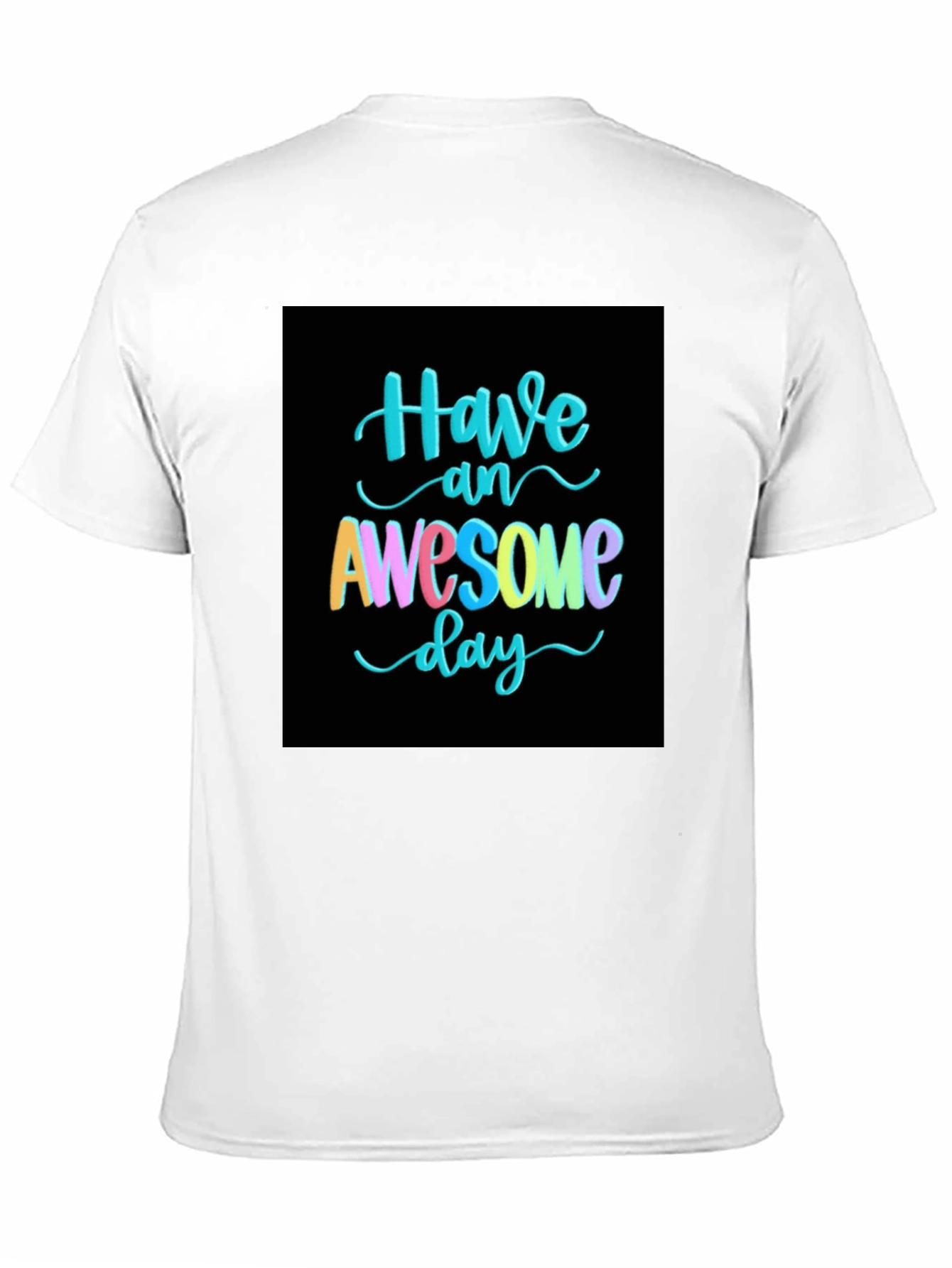 Black Awesome Day T-Shirt view 11