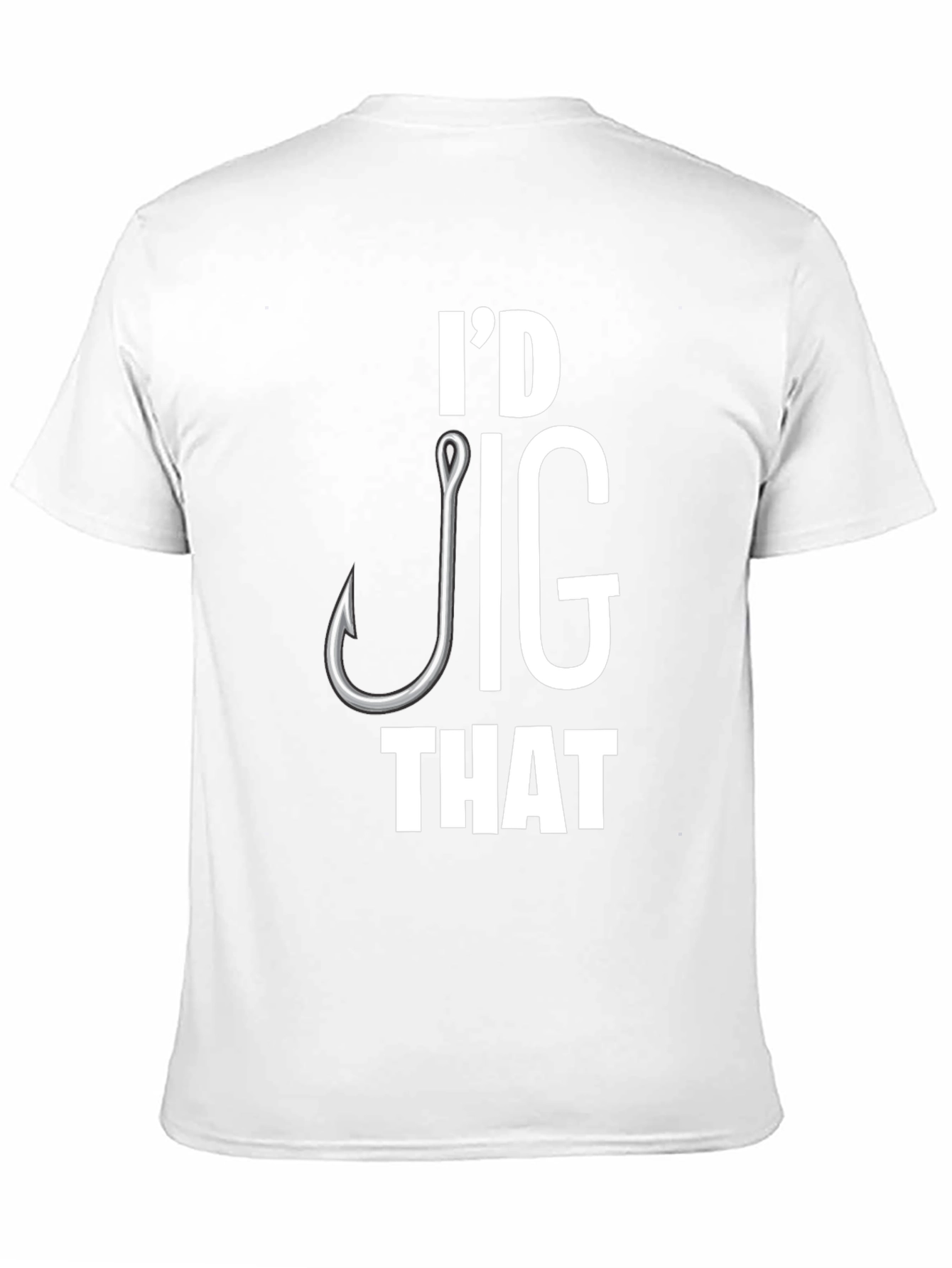 Black I'd Jig That T-Shirt, Funny Fishing Tee view 11
