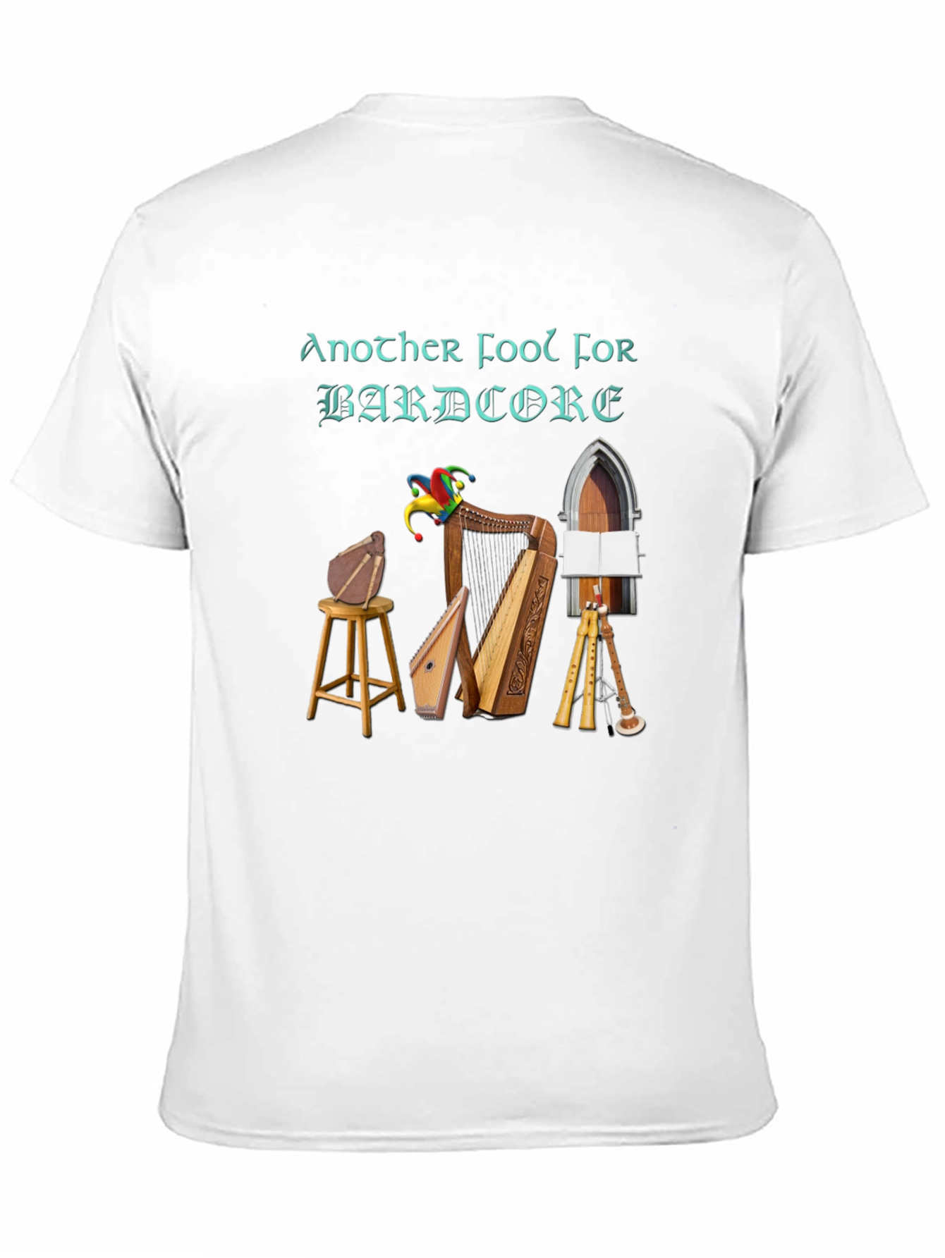 Black Bardcore T-Shirt - Another Fool for Bardcore Design view 11