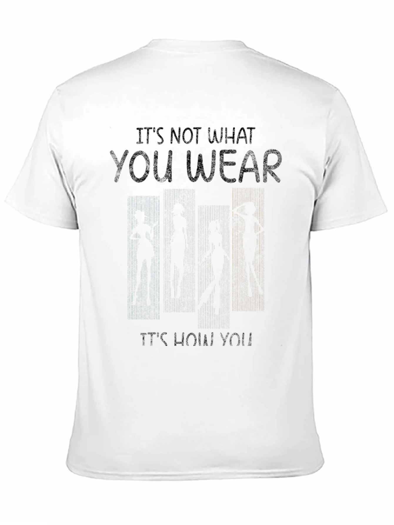 Black Motivational "It's Not What You Wear" Graphic T-Shirt view 11