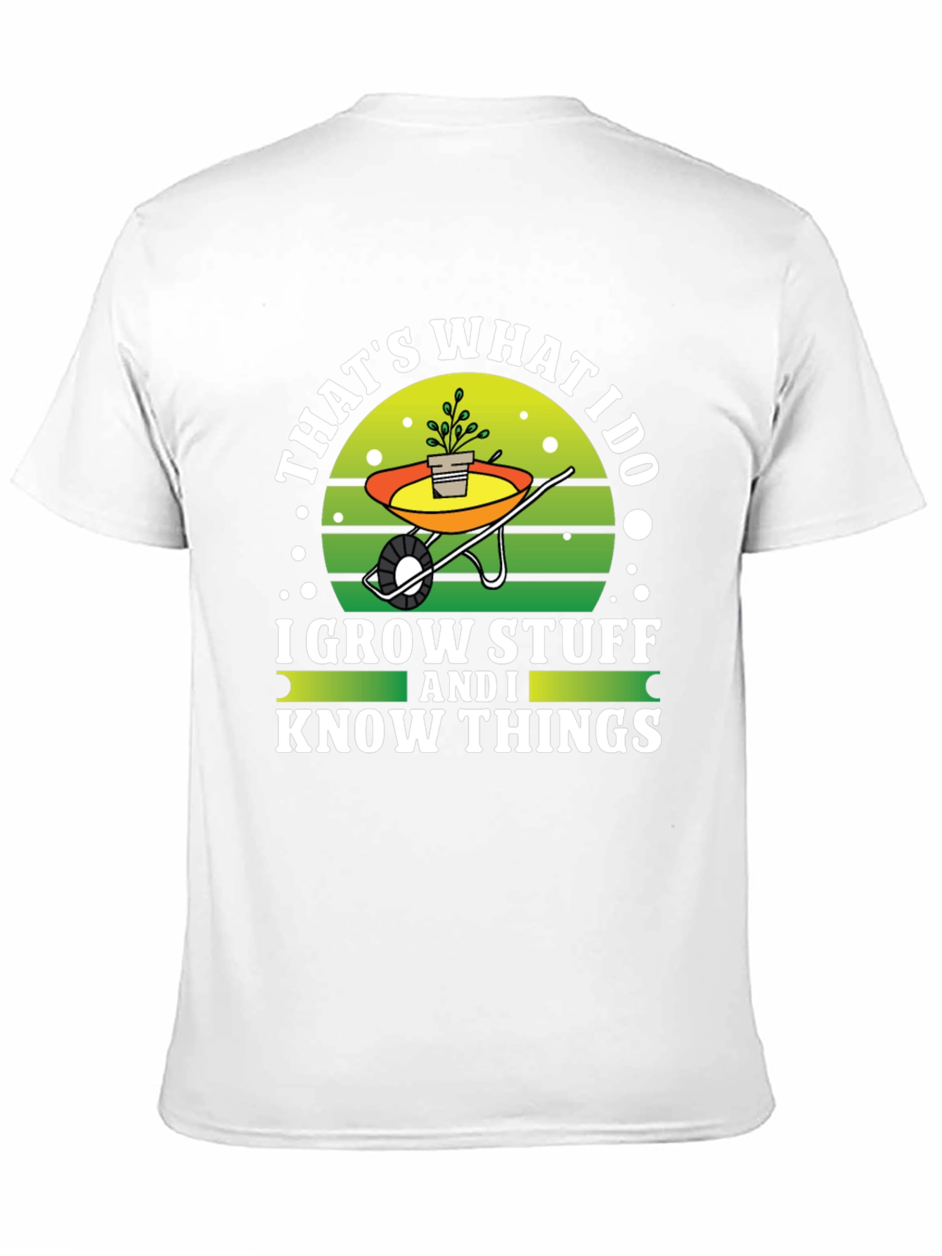 Black Gardener's Tee: I Grow Stuff and I Know Things view 11