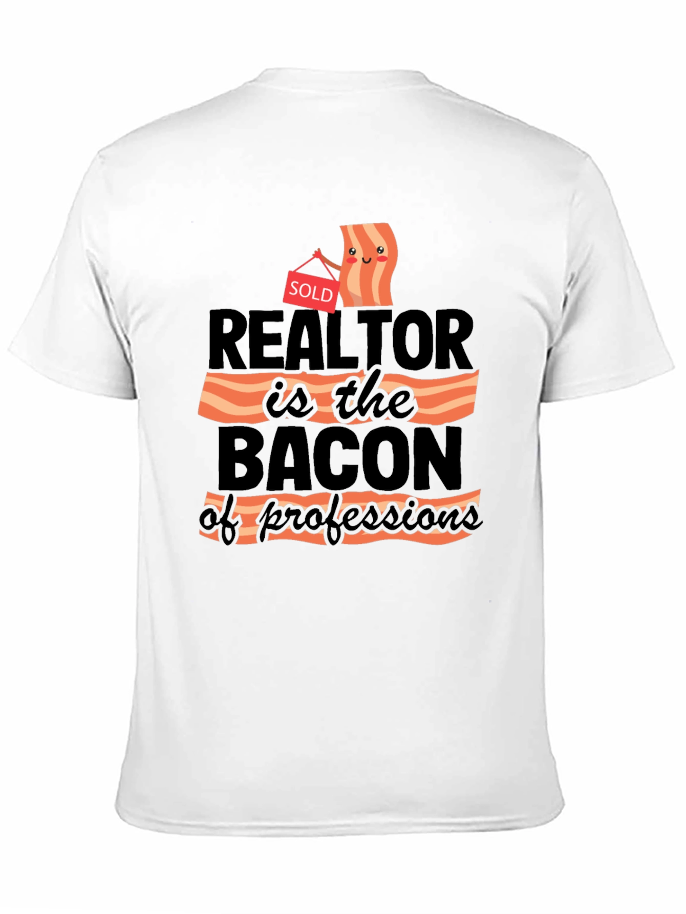 Black Realtor Bacon of Professions T-Shirt view 11