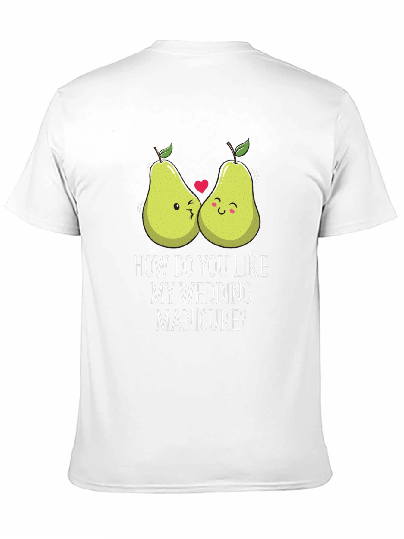 Black Funny Pear Wedding Manicure Black T-Shirt view 11
