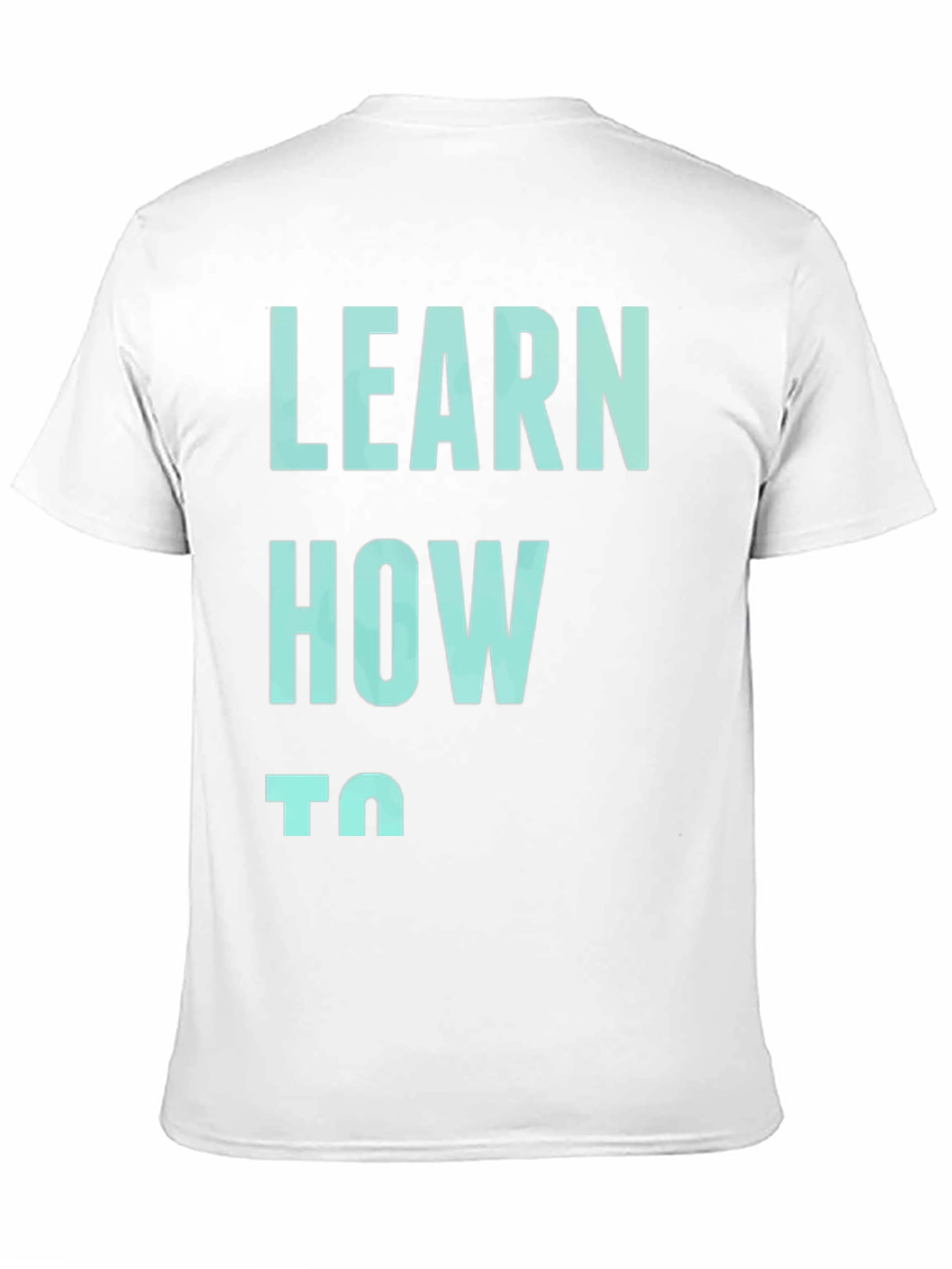 Black Learn How To Graphic Tee - Casual Comfort view 11
