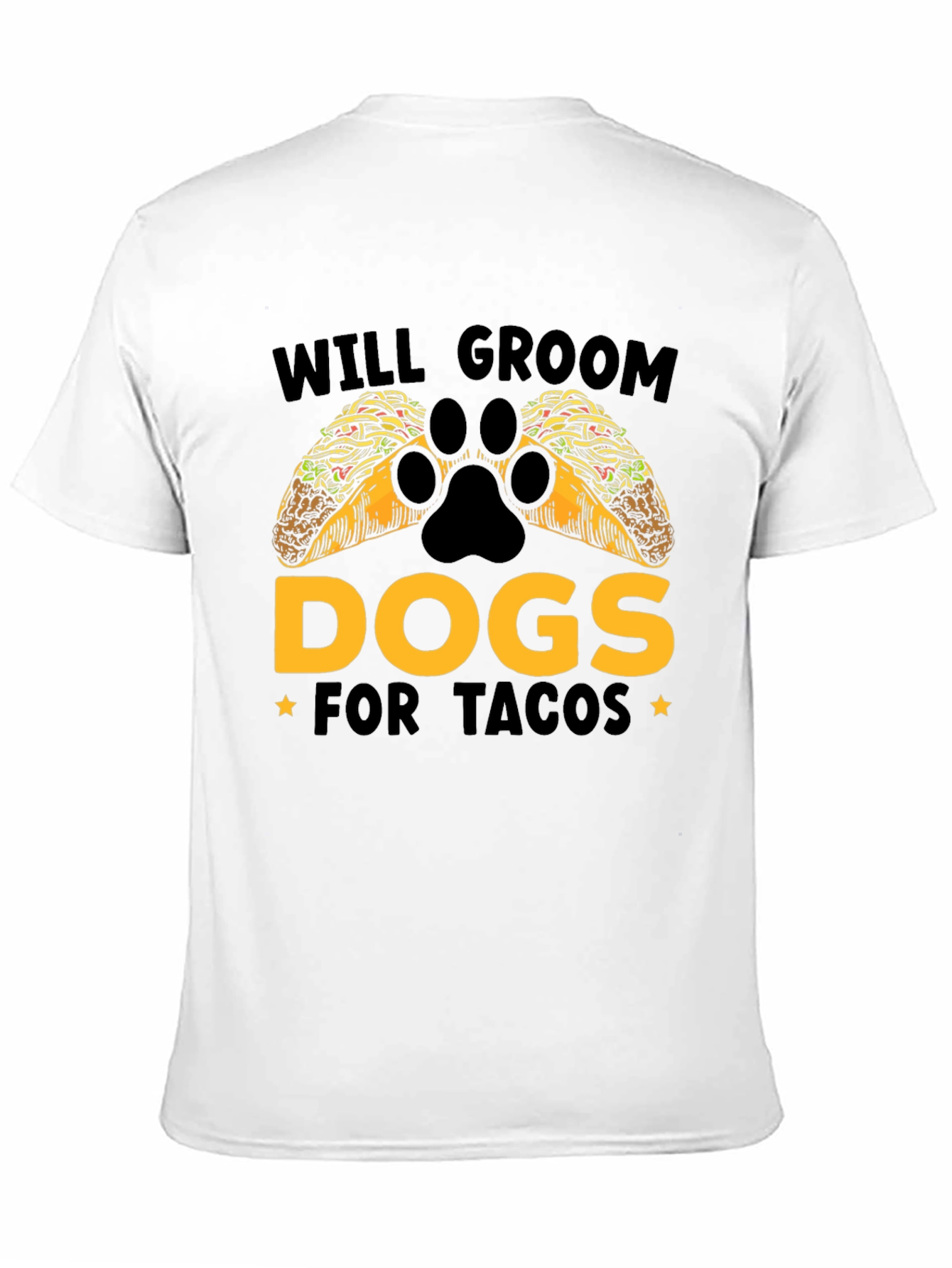 Black Will Groom Dogs for Tacos Funny T-Shirt view 11