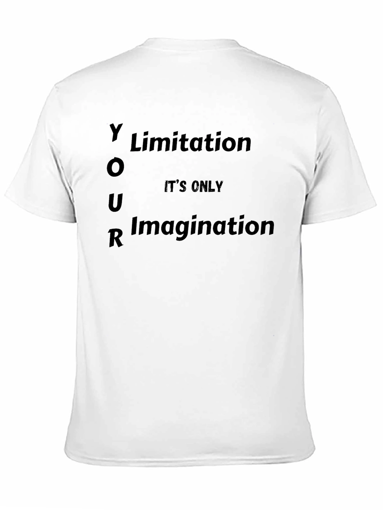 Black Motivational "Your Limitation" Graphic T-Shirt view 11