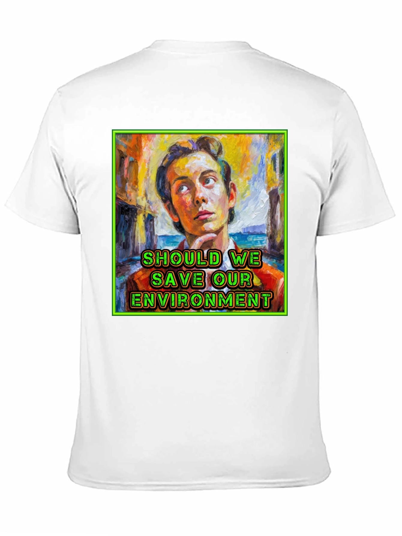 Black Should We Save Our Environment T-Shirt view 11