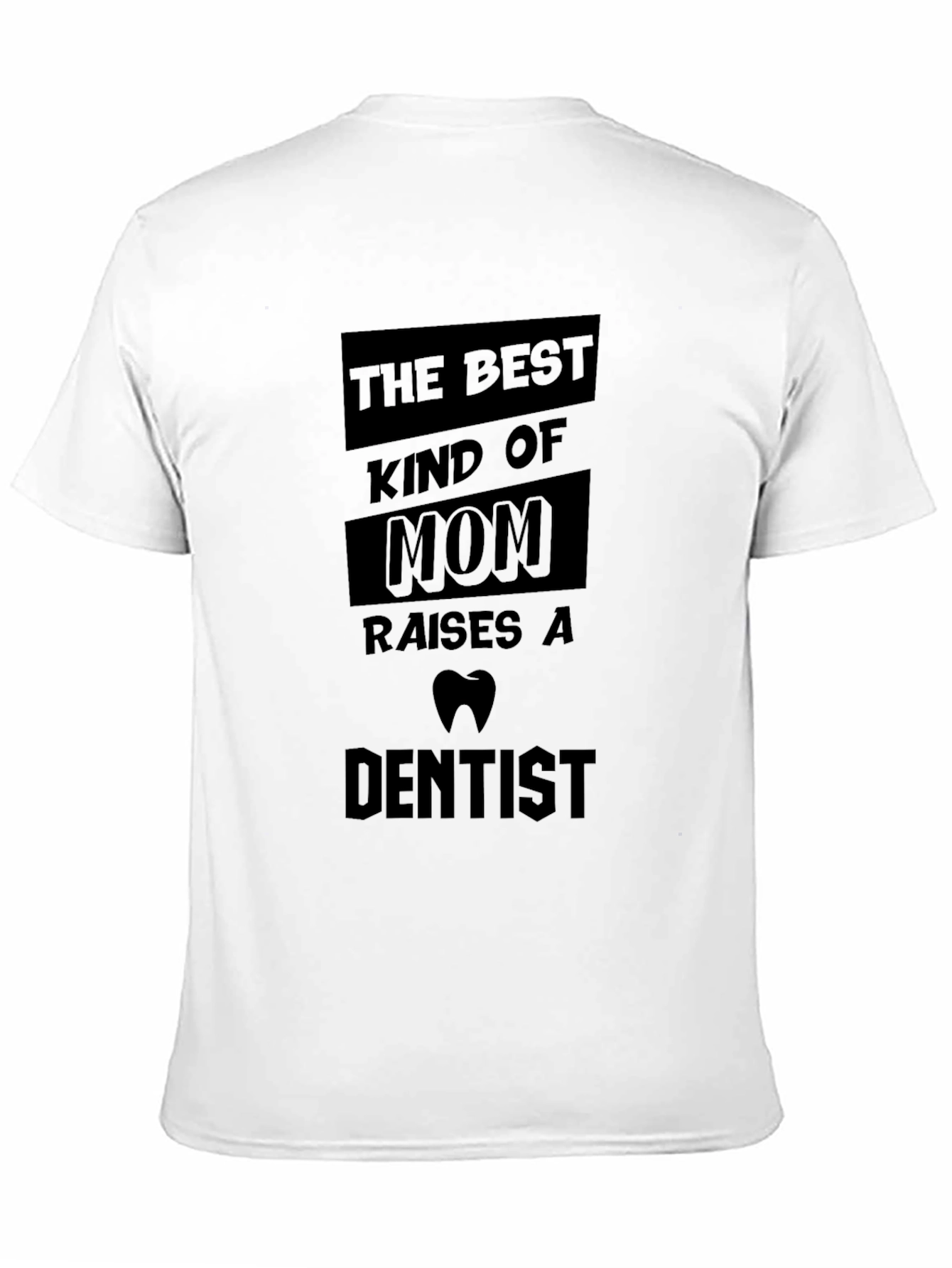 Black Best Kind of Mom Dentist T-Shirt view 11