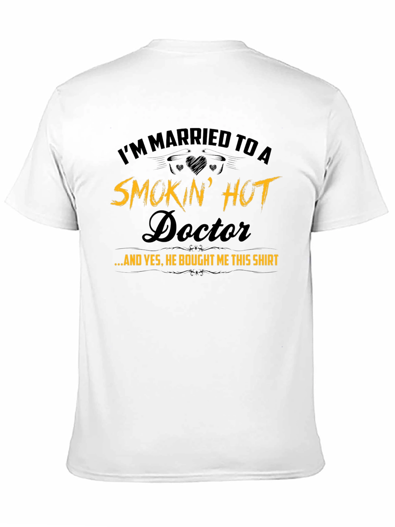 Black Married to a Smokin' Hot Doctor T-Shirt view 11