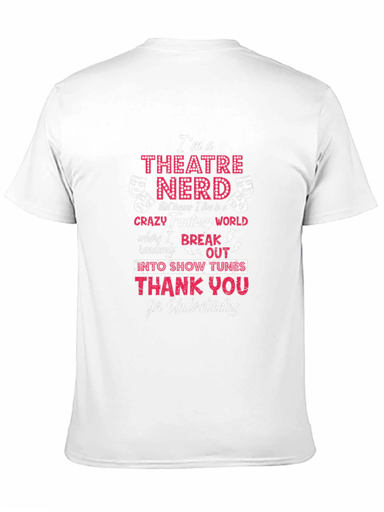 Black Theatre Nerd T-Shirt - Crazy Fantasy World Tee view 11