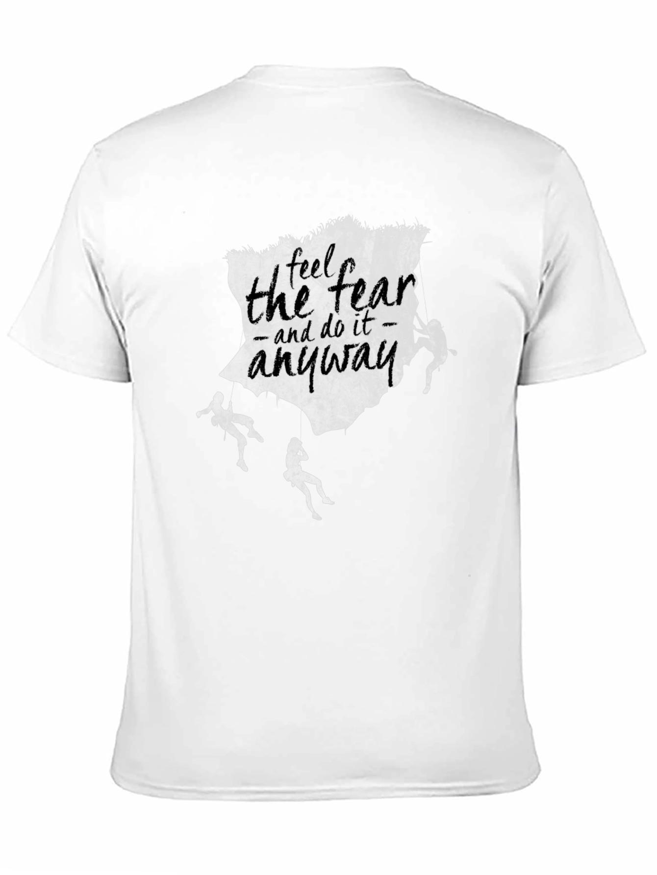Black Fearless Climbing T-Shirt - Inspirational Design view 11