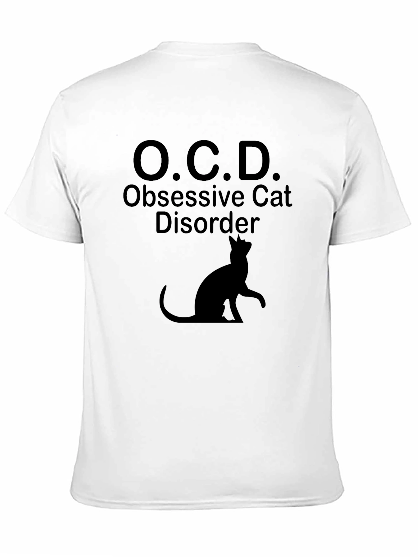 Black OCD Obsessive Cat Disorder Funny T-Shirt view 11