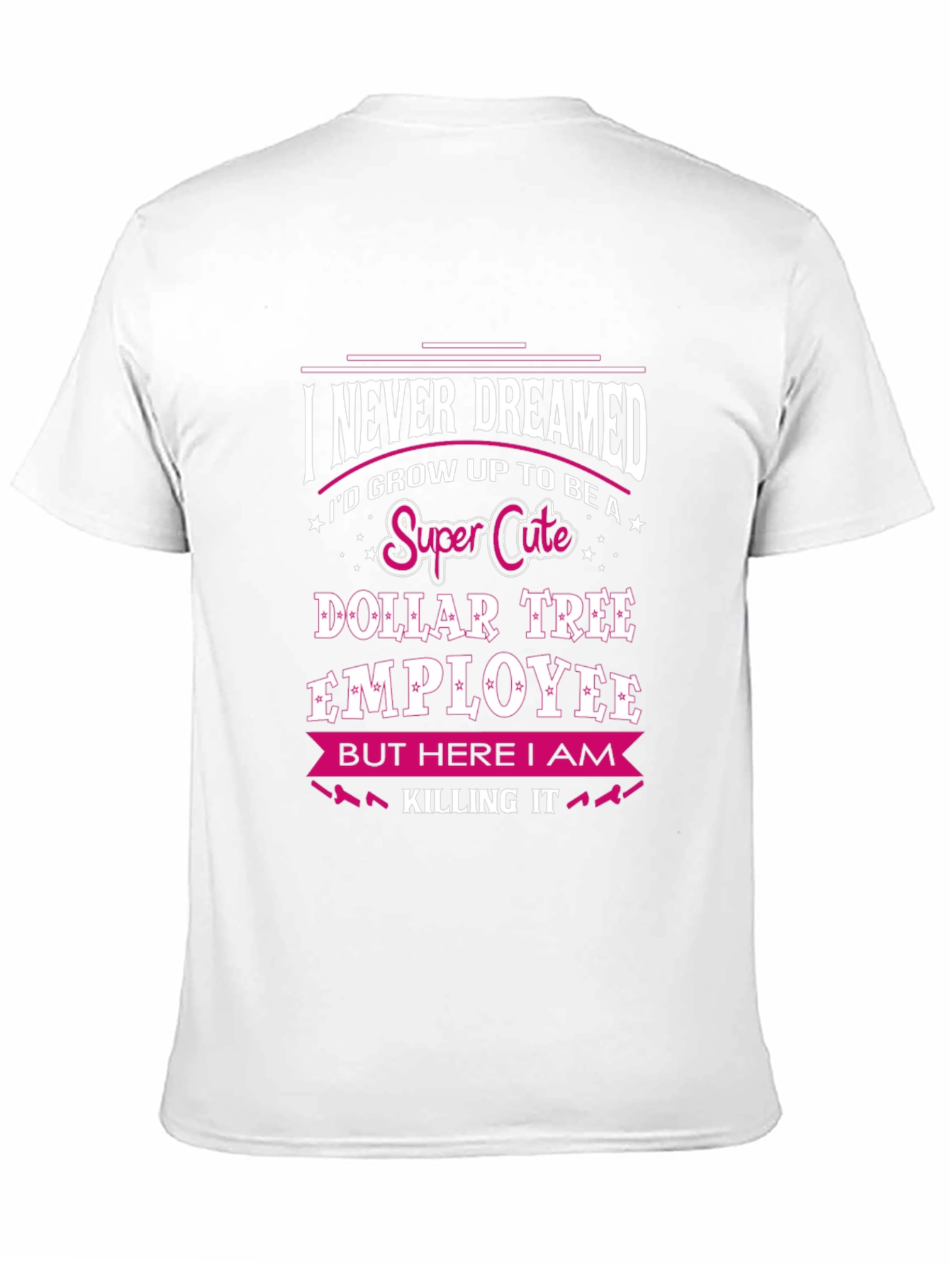 Black Super Cute Dollar Tree Employee T-Shirt view 11