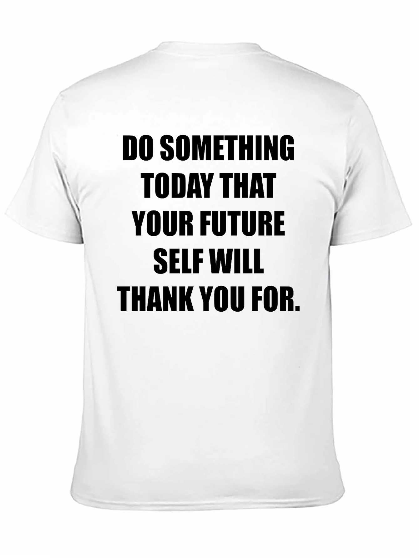 Black Inspirational Quote Black T-Shirt view 11