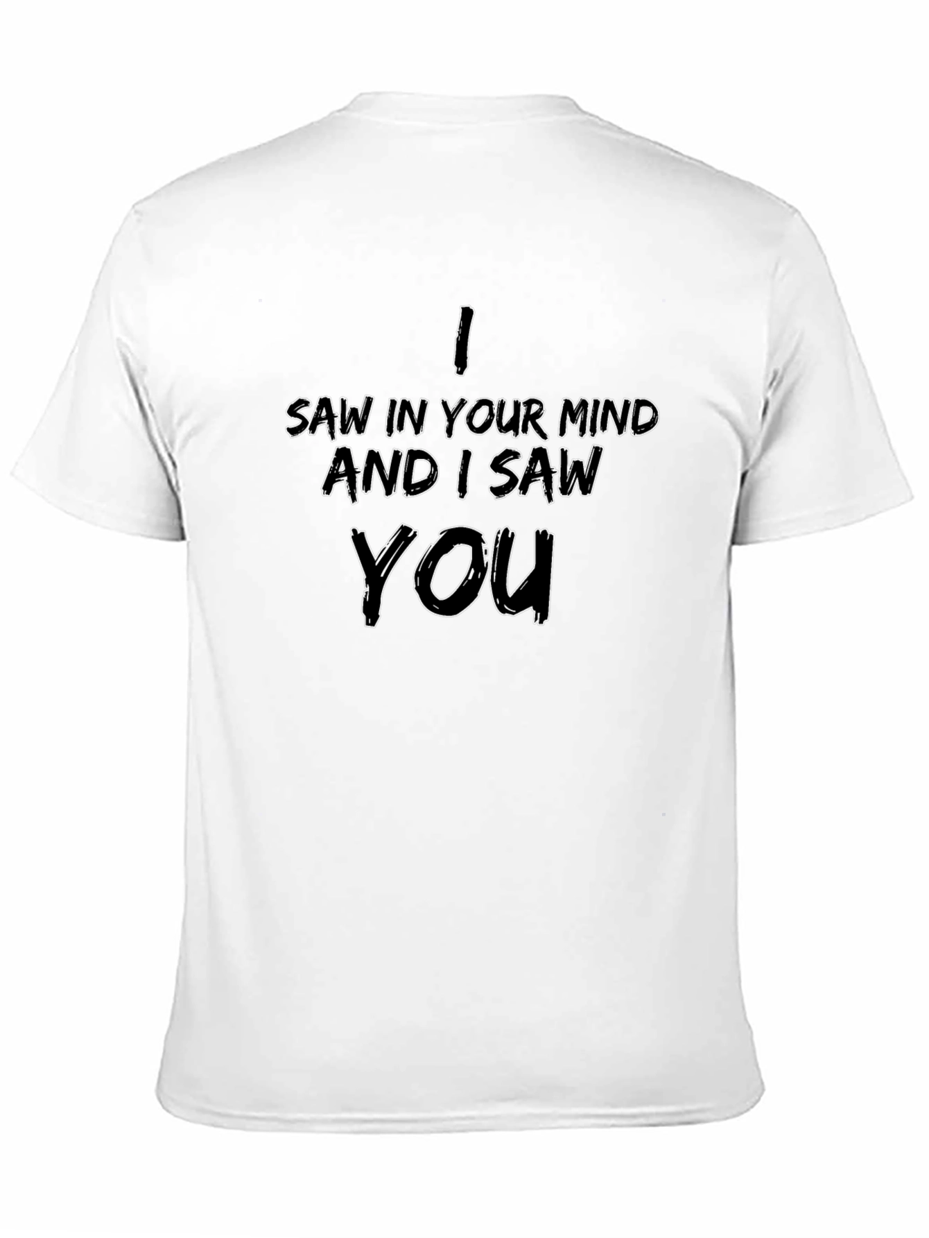 Black Mind's Eye Graphic Tee - I Saw In Your Mind T-Shirt view 11