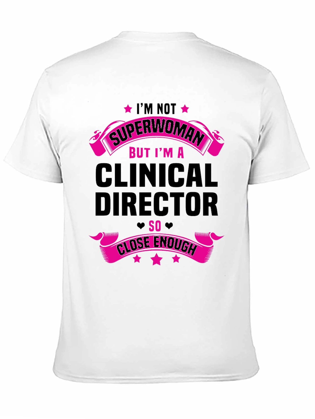 Black Clinical Director Superwoman Funny T-Shirt view 11