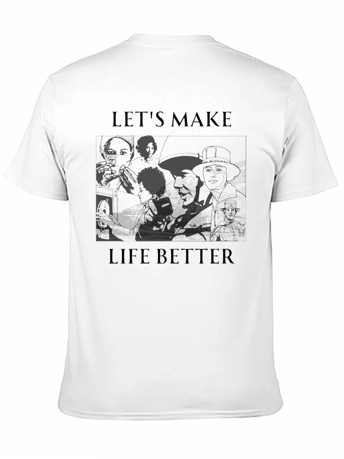 Black Let's Make Life Better Graphic Tee view 11