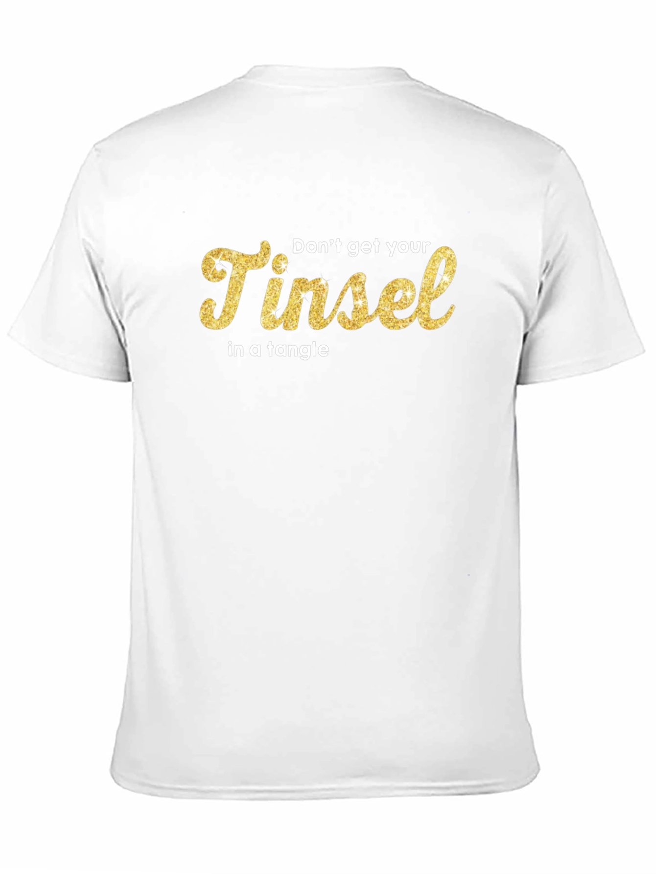 Black Don't Get Your Tinsel in a Tangle Black T-Shirt view 11