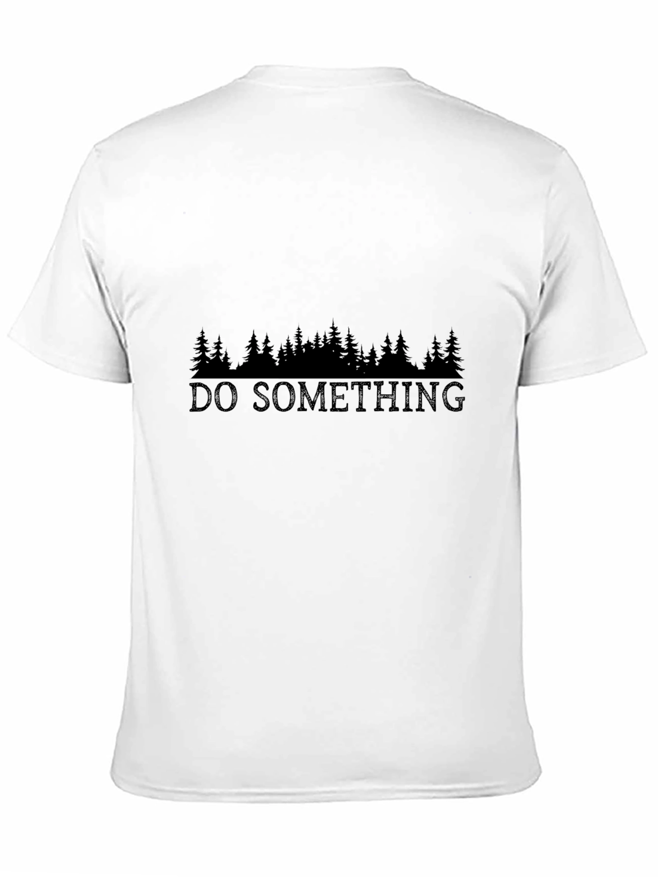 Black Do Something Trees Black Graphic Tee Shirt view 11