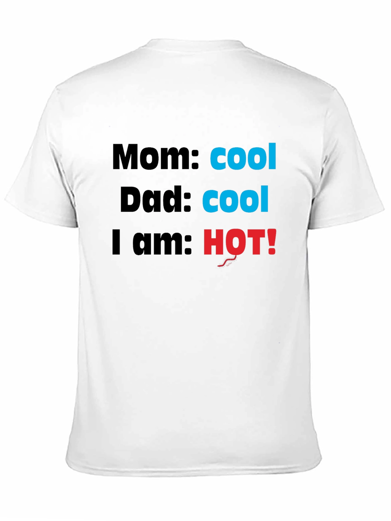 Black Cool Mom & Dad, I'm HOT! Novelty T-Shirt view 11