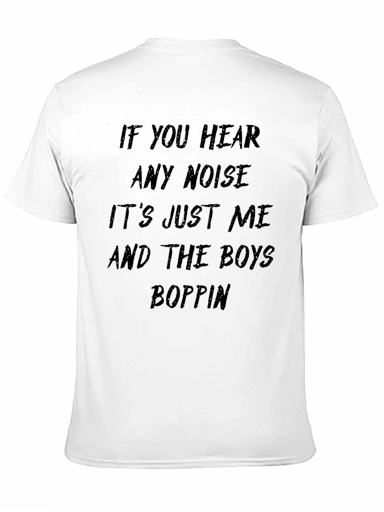 Black If You Hear Any Noise T-Shirt - Men's Black Graphic Tee view 11