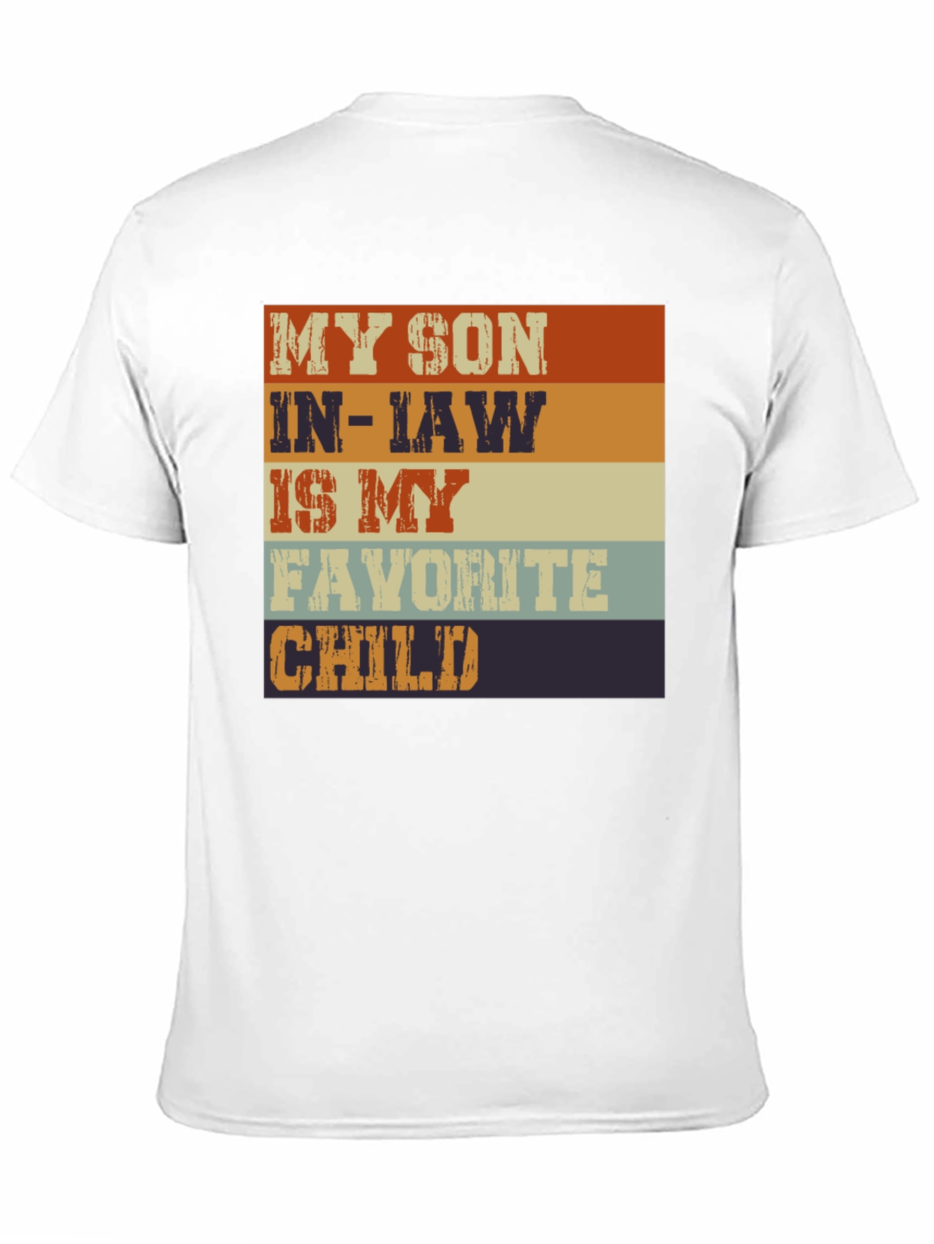My Son-in-Law Favorite Child Graphic Tee - 11