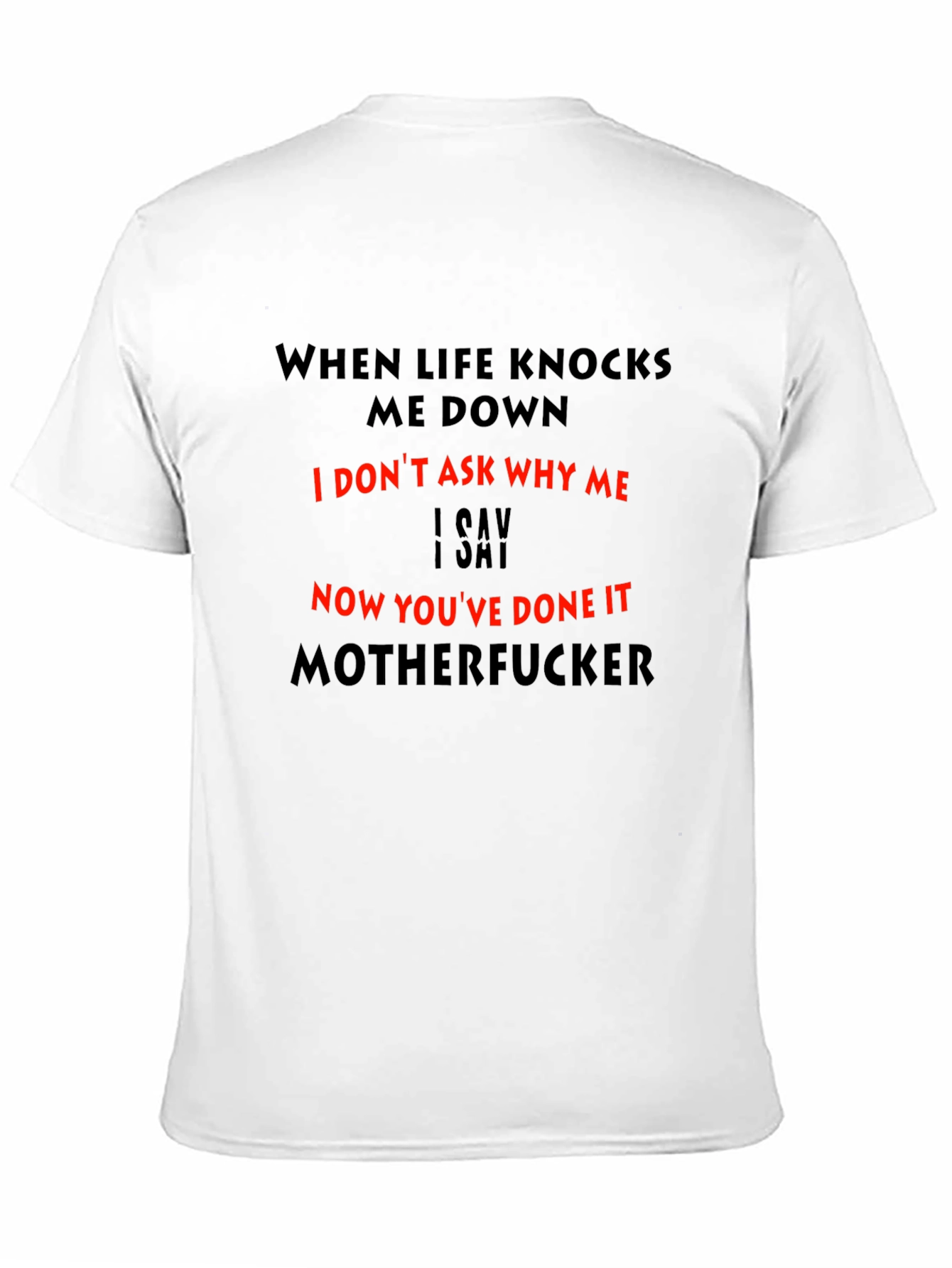 Black Funny Graphic Tee: When Life Knocks Me Down view 11
