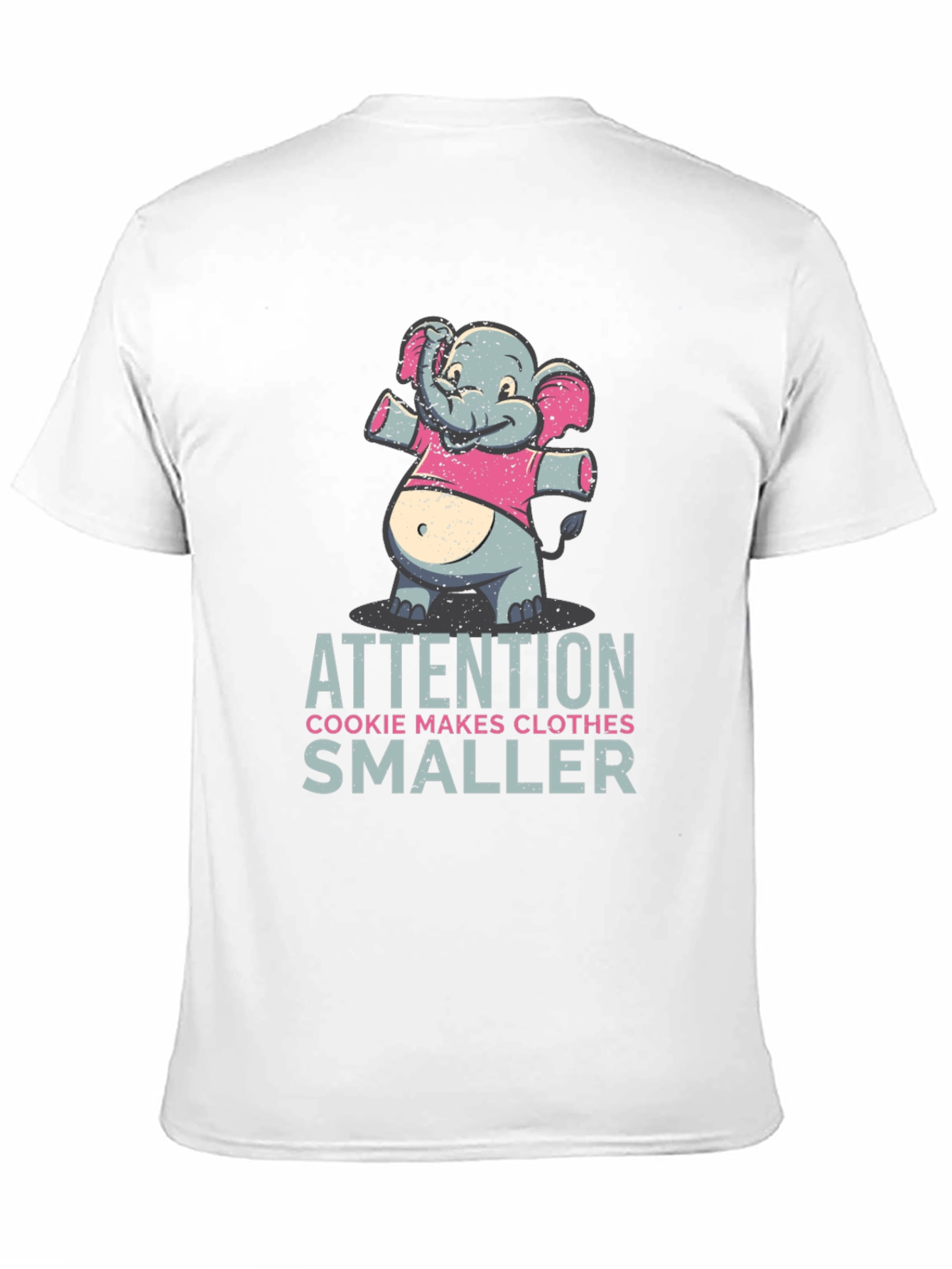 Black Elephant Cookie Makes Clothes Smaller Funny T-Shirt view 11