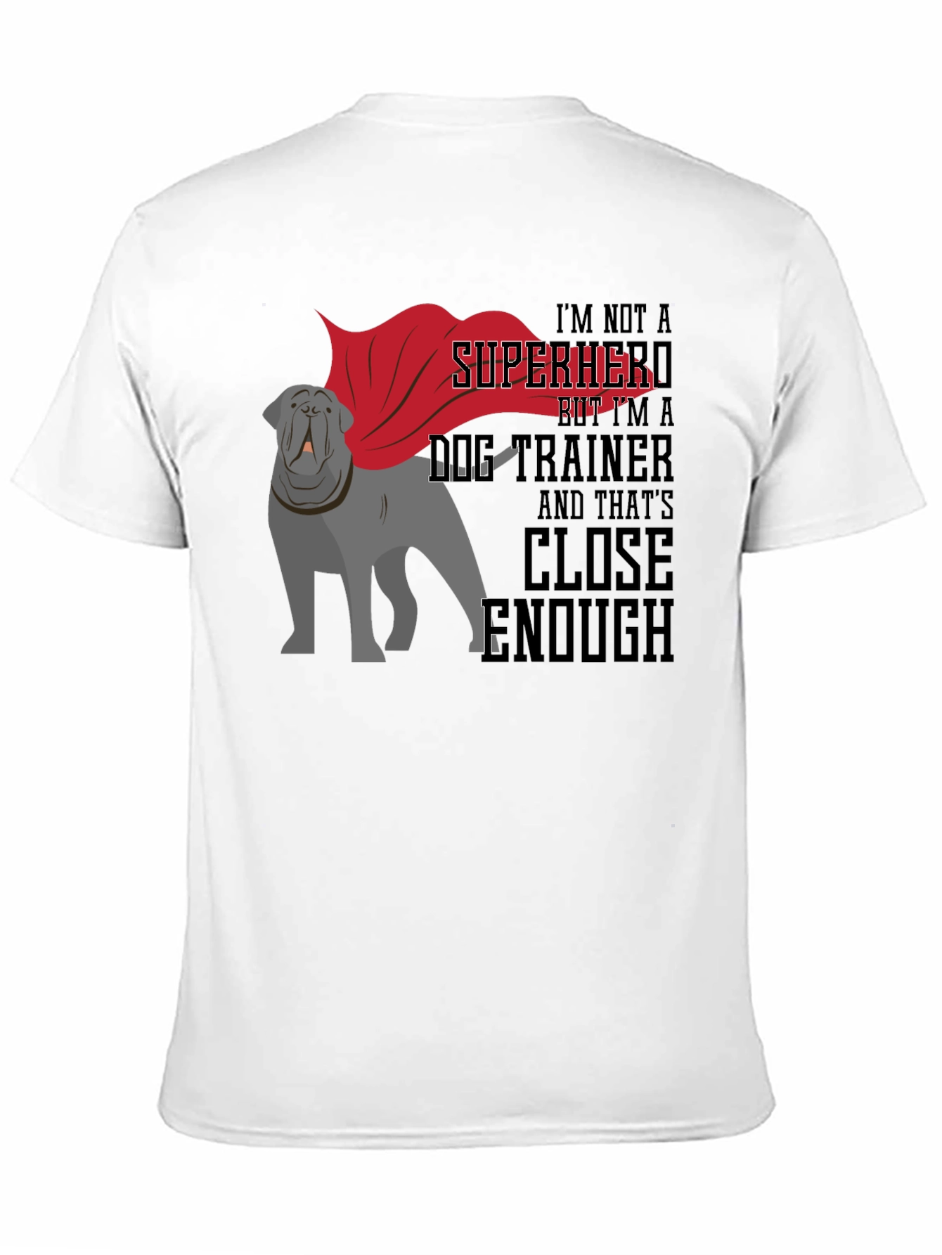 Black Dog Trainer Superhero T-Shirt - Unisex Tee view 11
