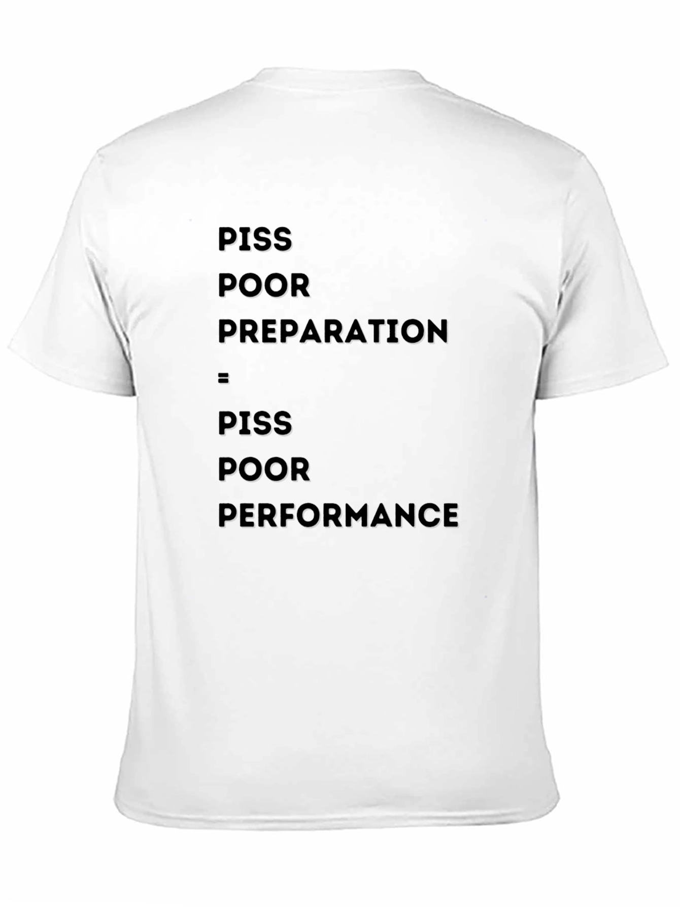 Black Piss Poor Preparation T-Shirt view 11