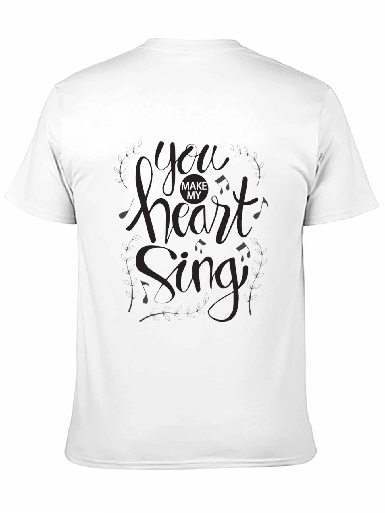 Black You Make My Heart Sing Black T-Shirt view 11